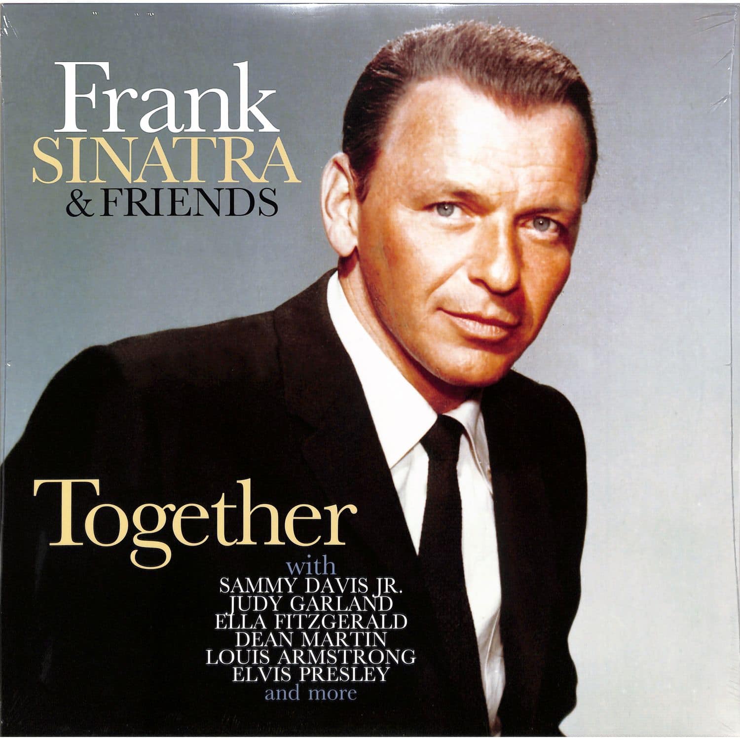 Frank Sinatra & Friends - TOGETHER: DUETS ON THE AIR & IN THE STUDIO 