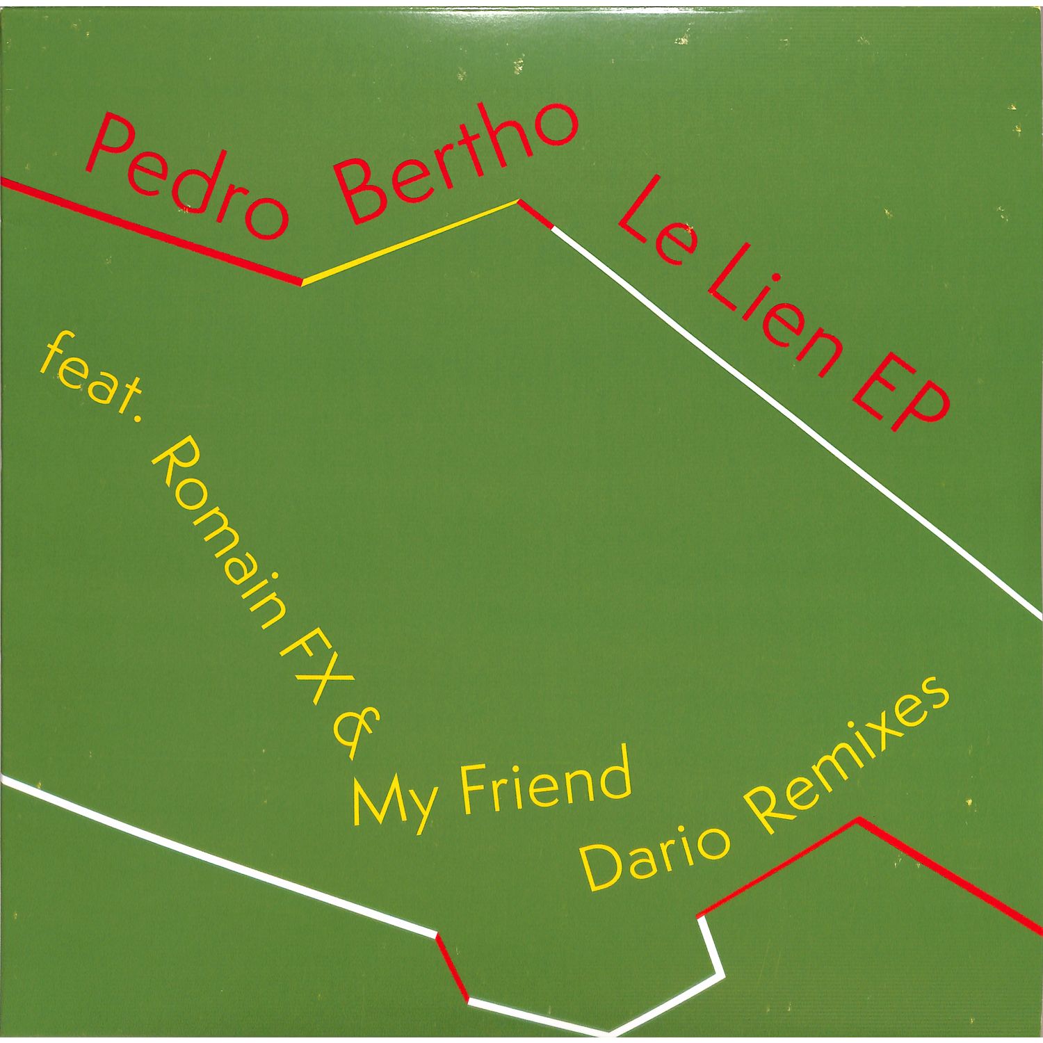 Pedro Bertho - LE LIEN EP