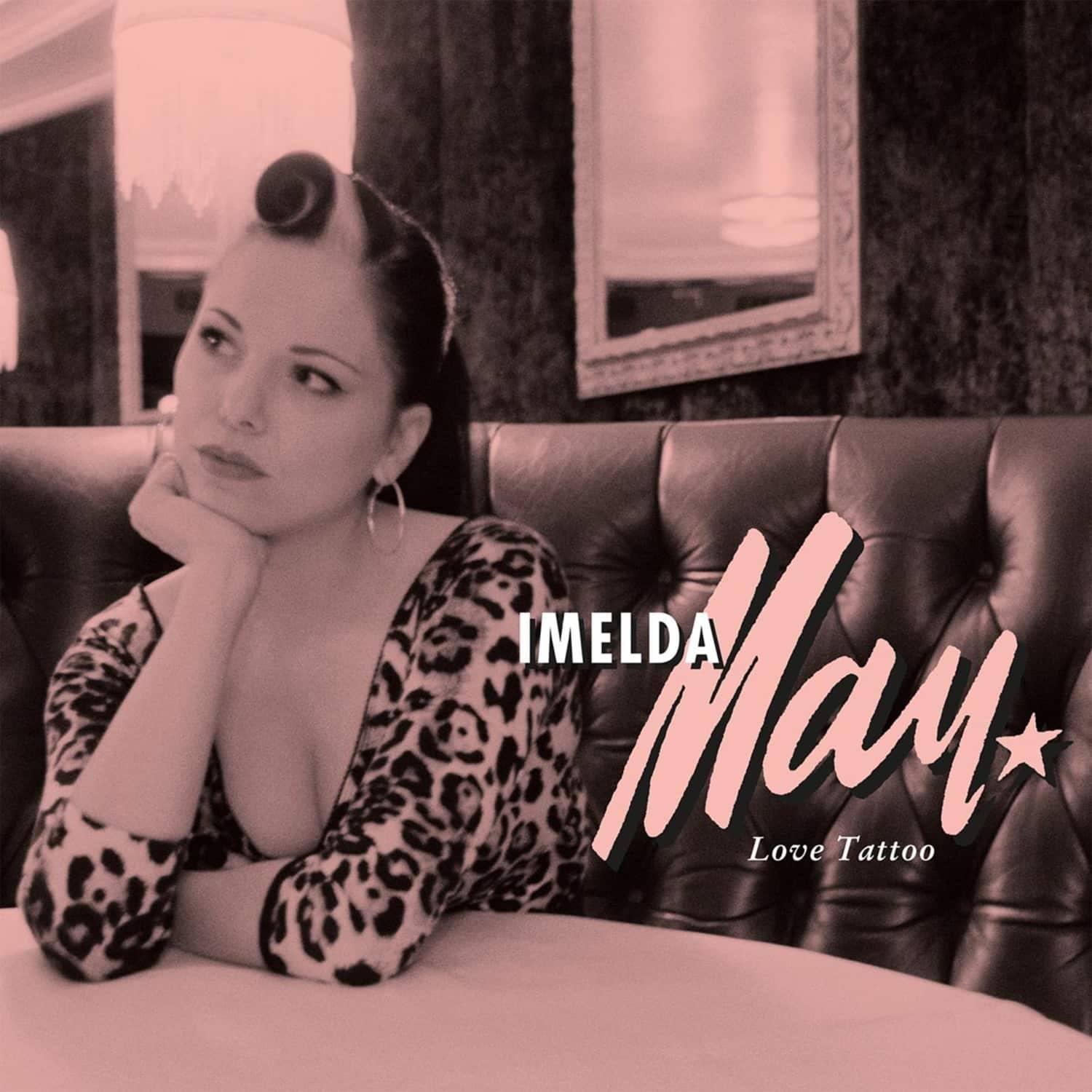 Imelda May - LOVE TATTOO 