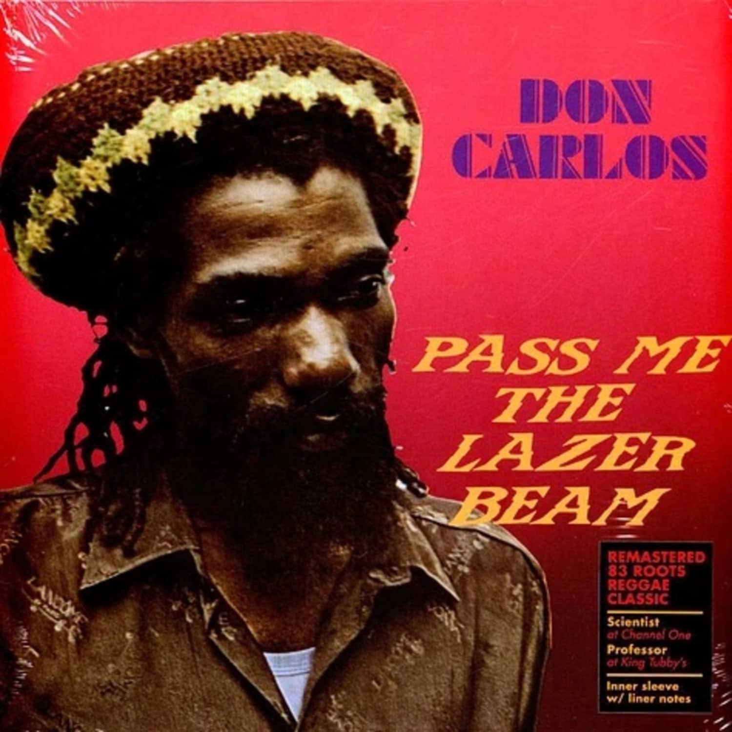 Don Carlos - PASS ME THE LAZER BEAM 