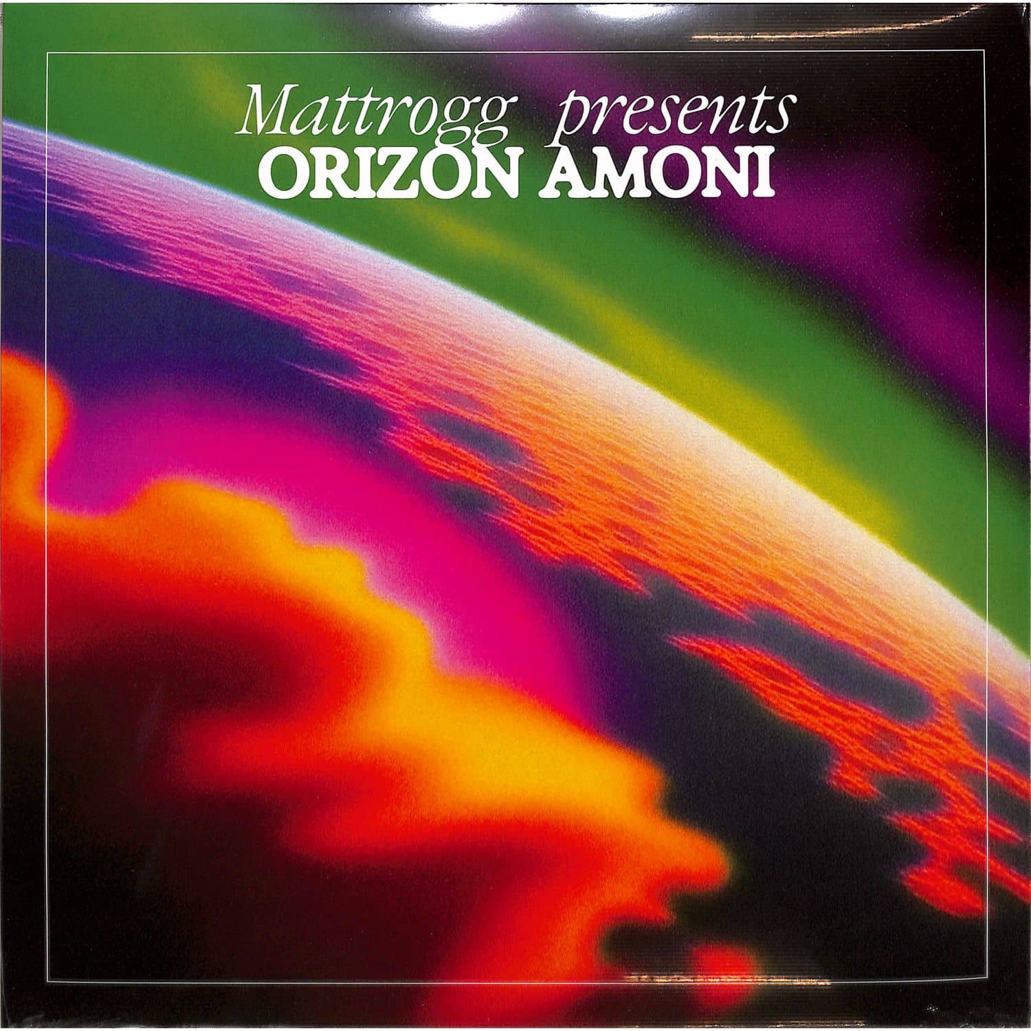 Mattrogg - ORIZON AMONI