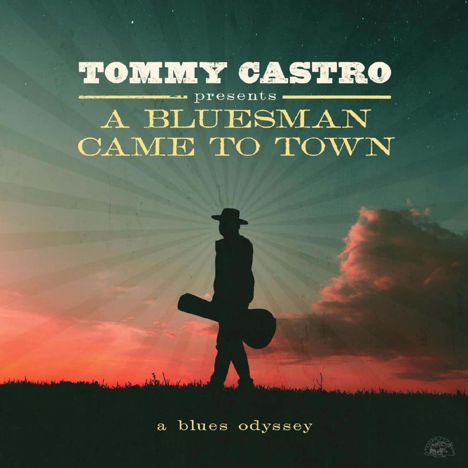 Tommy Castro - A BLUESMAN CAME TO TOWN 