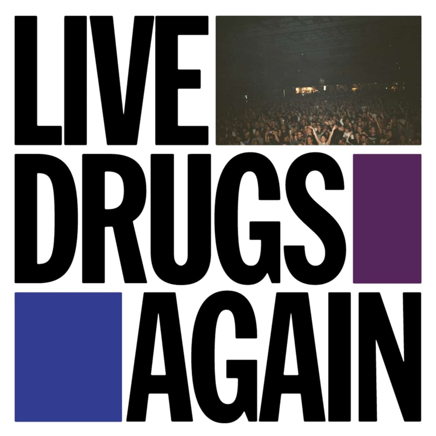 War on Drugs - LIVE DRUGS AGAIN 