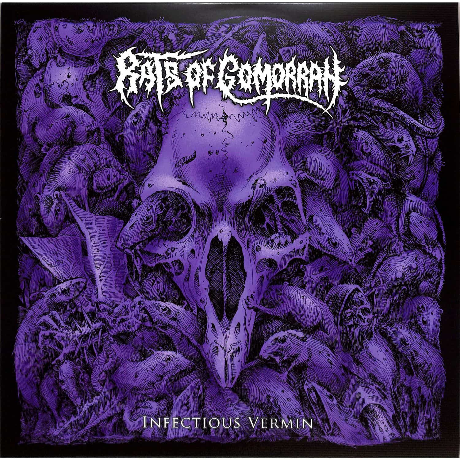 Rats Of Gomorrah - INFECTIOUS VERMIN 