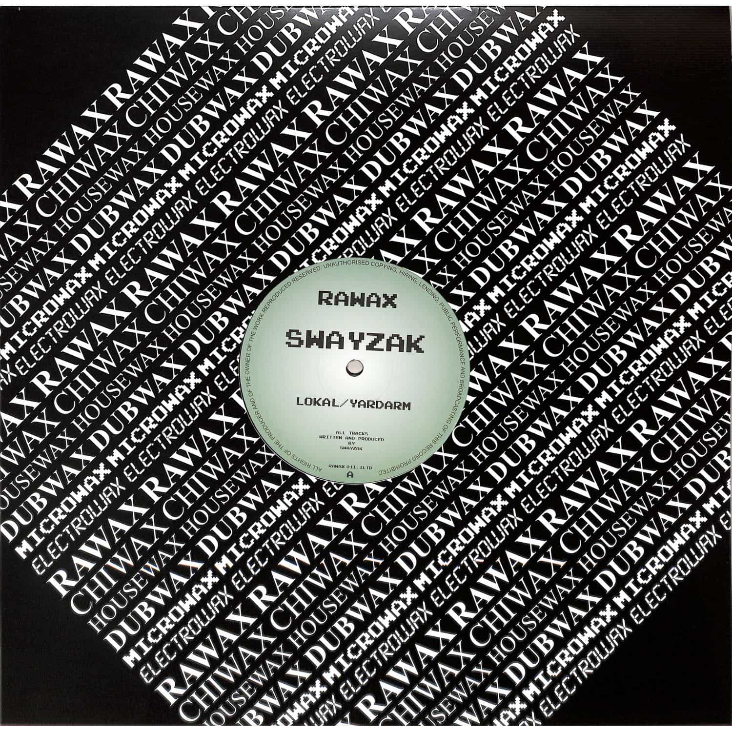 Swayzak - LOKAL / YARDARM