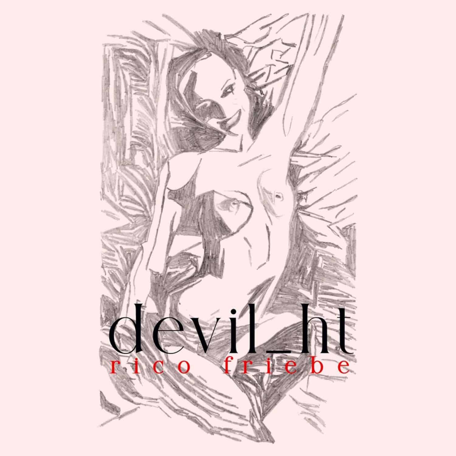 Rico Friebe - DEVIL_HT 