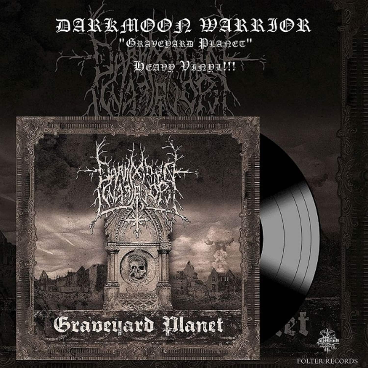Darkmoon Warrior - GRAVEYARD PLANET 