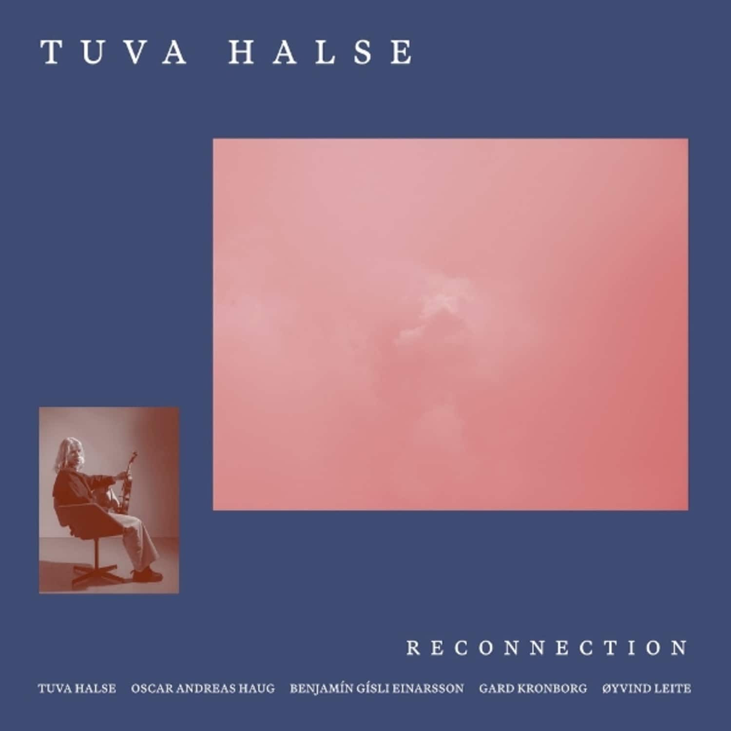 Tuva Quintet Halse - RECONNECTION 
