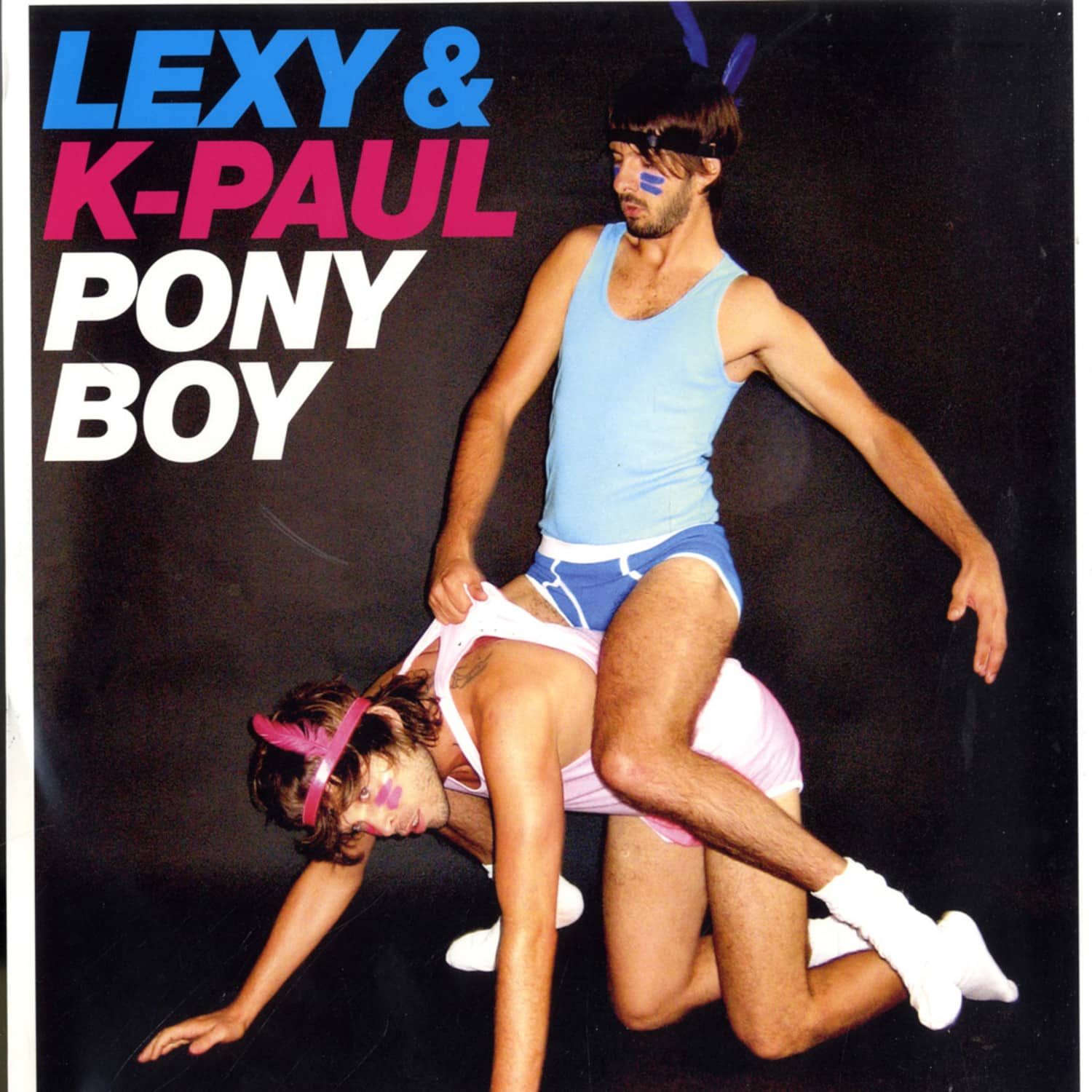Lexy & K-Paul - PONYBOY