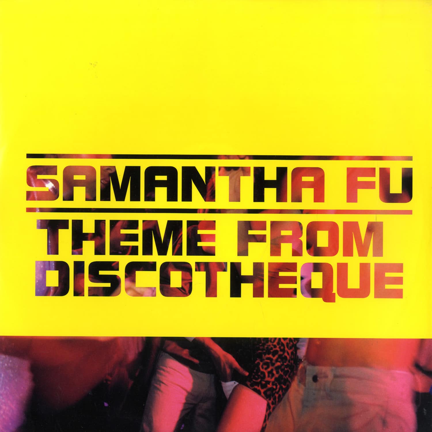 Samantha Fu - THEME FROM DISCOTHEQUE