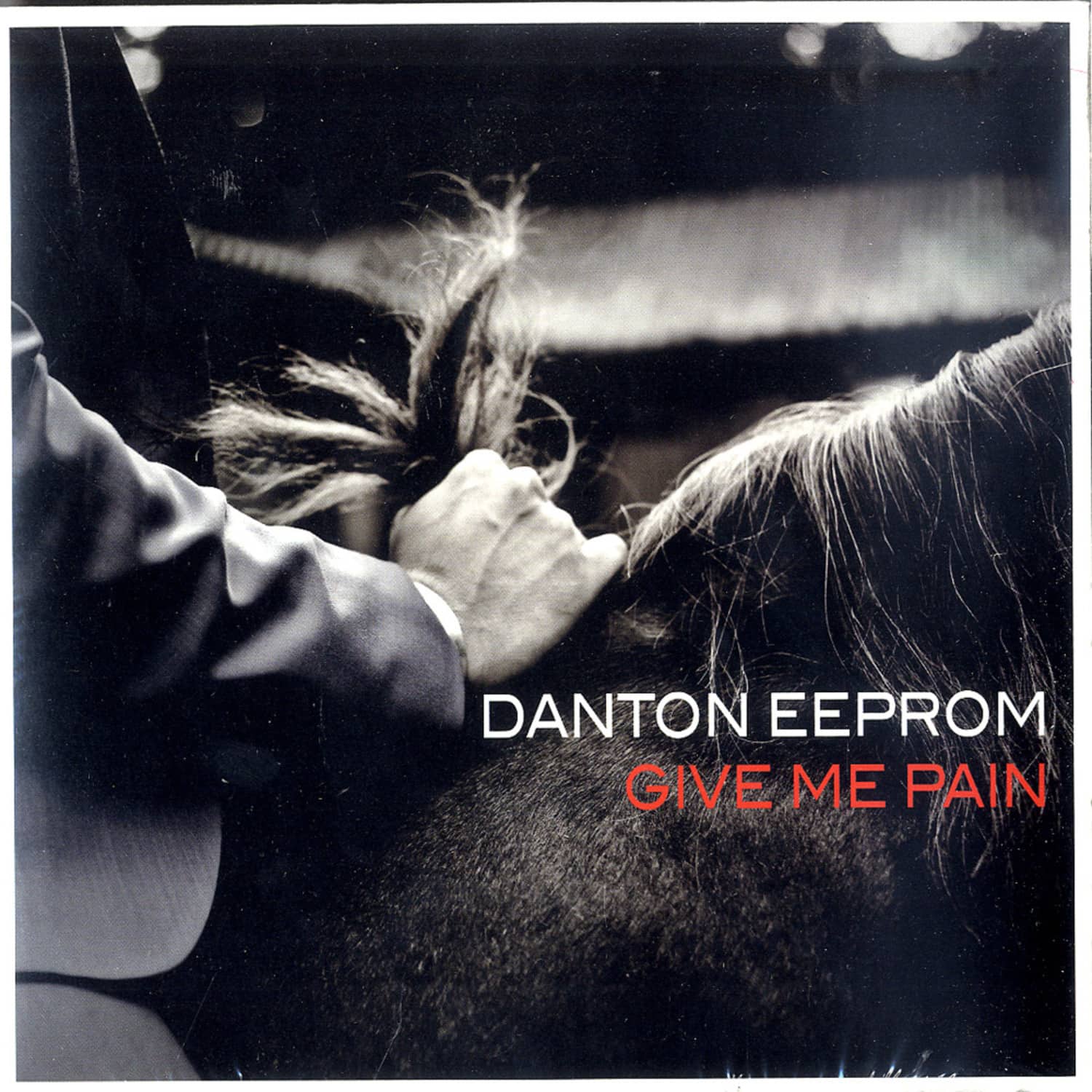 Danton Eeprom - GIVE ME PAIN 