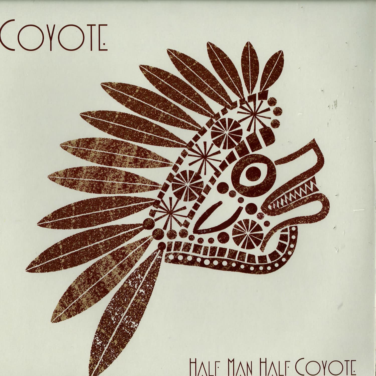 Coyote - HALF MAN HALF COYOTE 