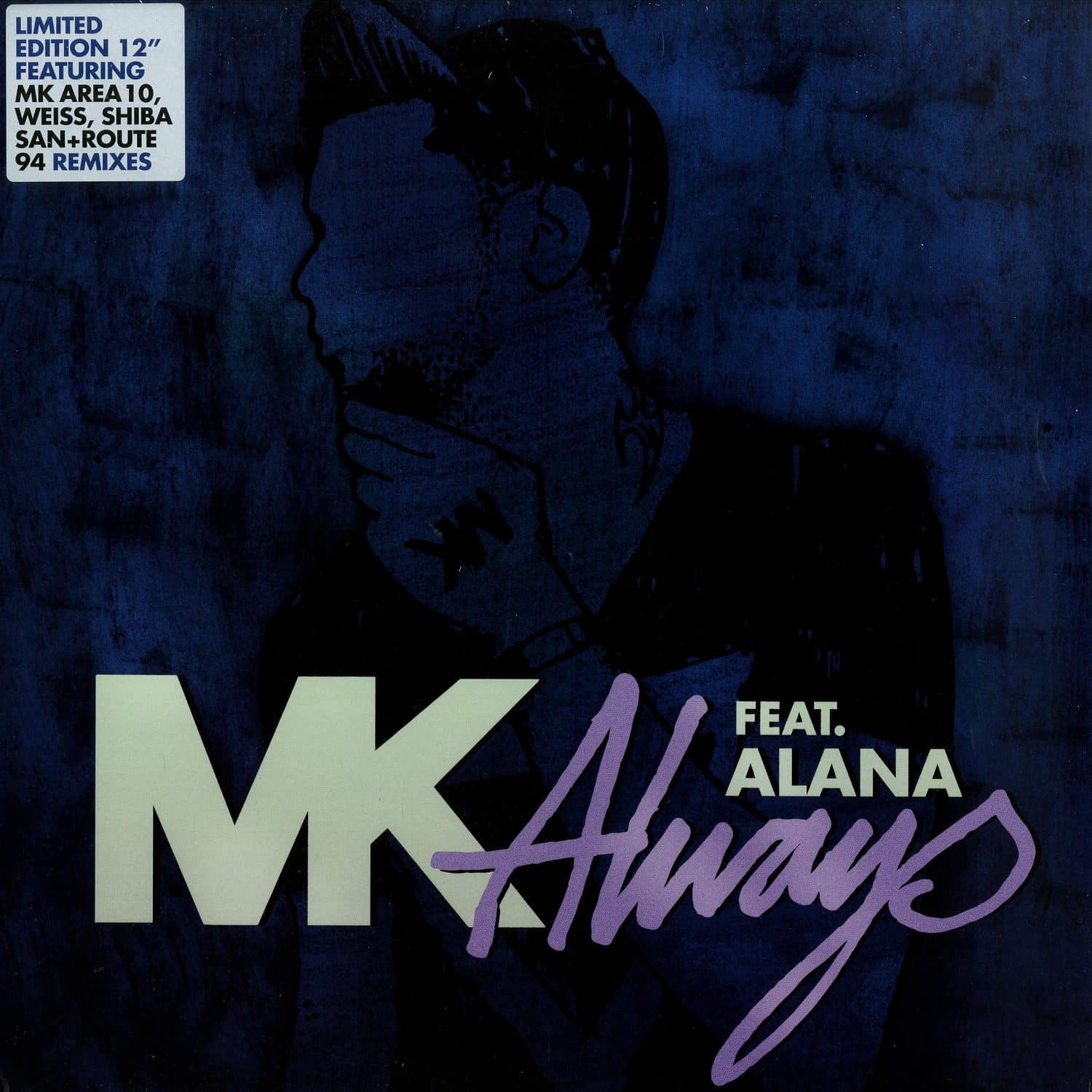 MK - ALWAYS REMIXES