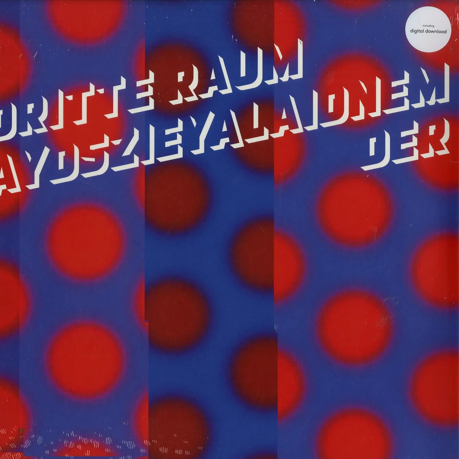 Der Dritte Raum - AYDSZIEYALAIDNEM 