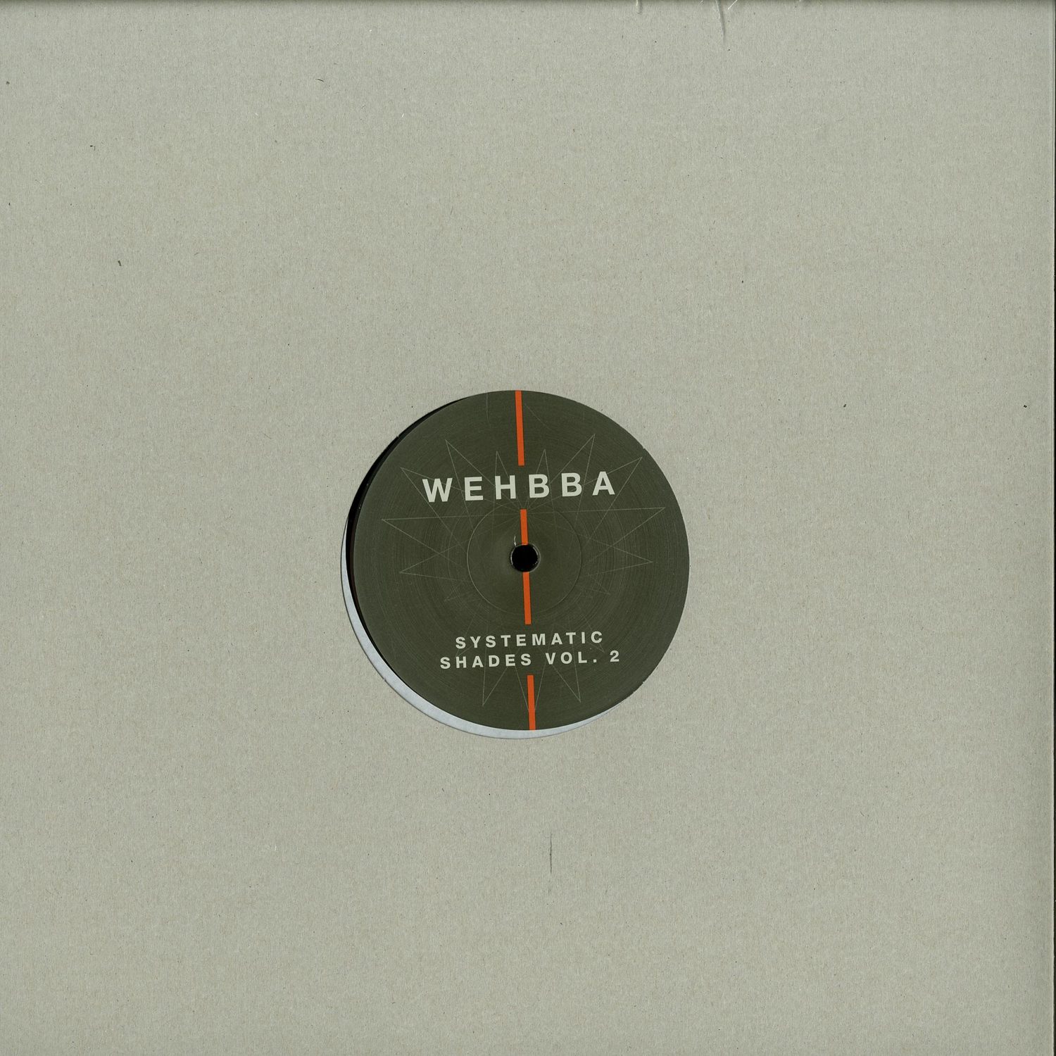 Wehbba - SYSTEMATIC SHADES VOL 2