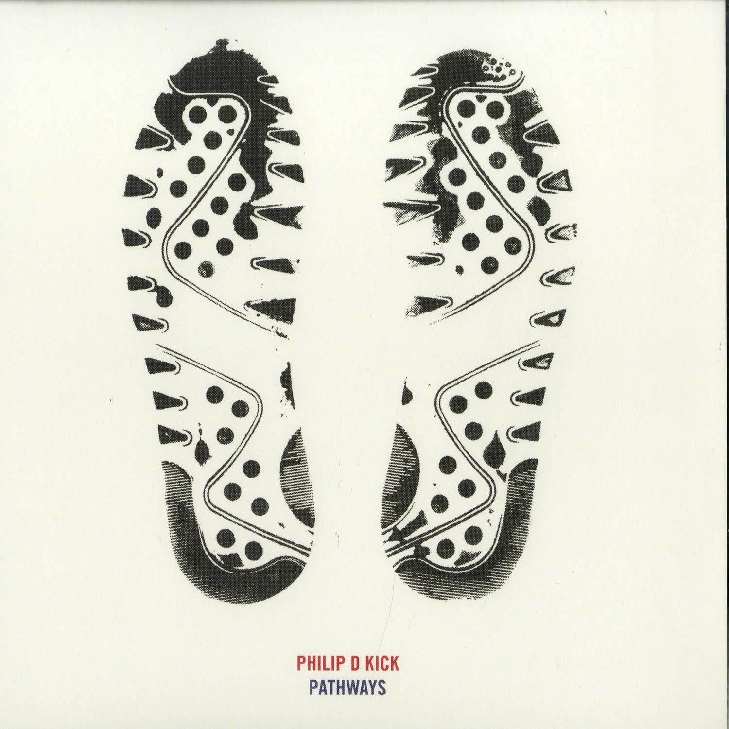 Philip D Kick - PATHWAYS