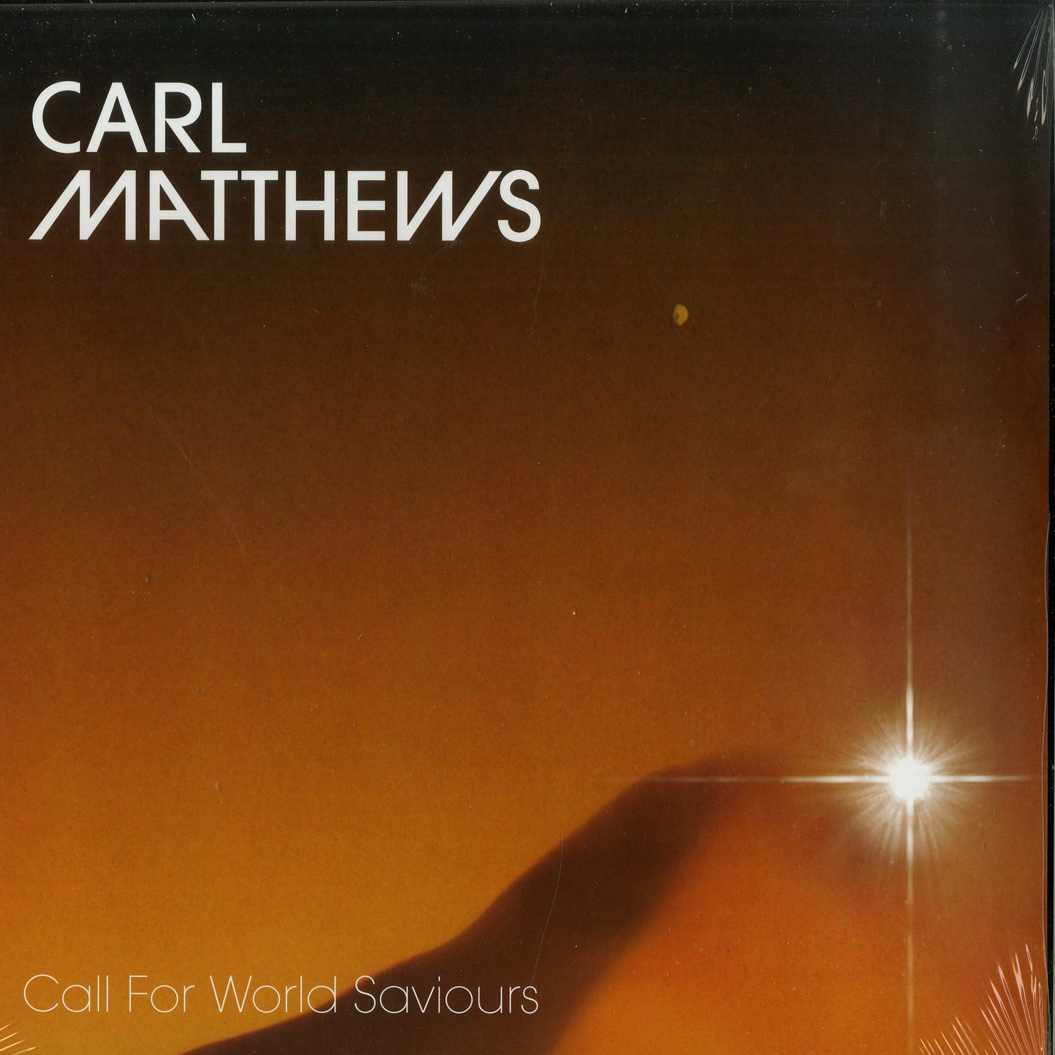 Carl Matthews - CALL FOR WORLD SAVIOURS 