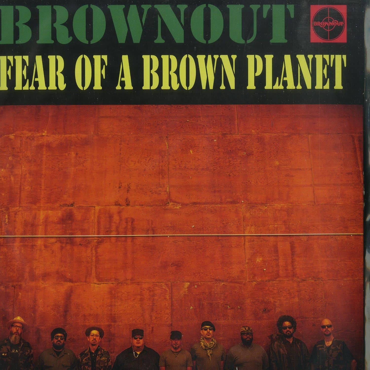 Brownout - FEAR OF A BROWN PLANET 