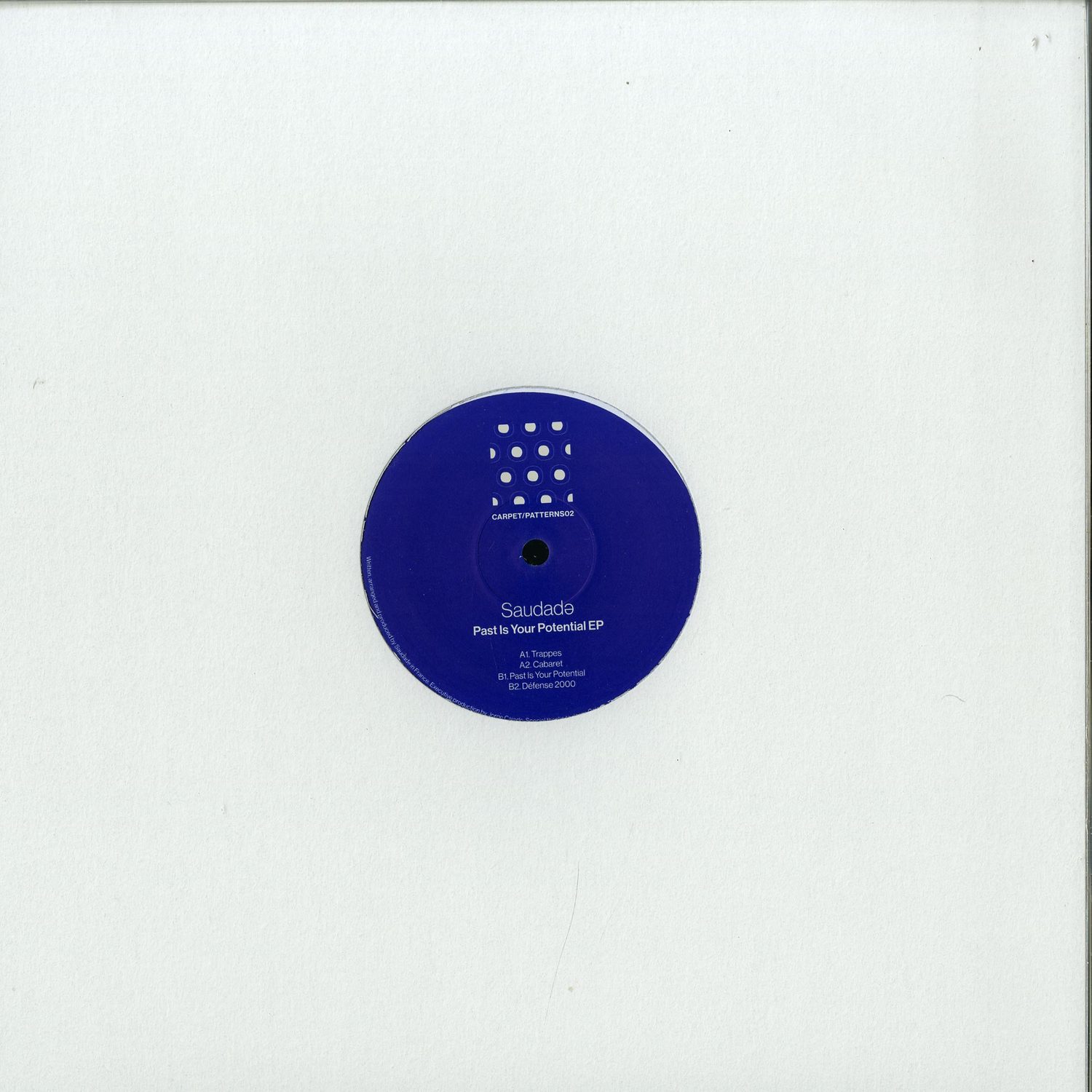 Saudade - PAST IN YOUR POTENTIAL EP