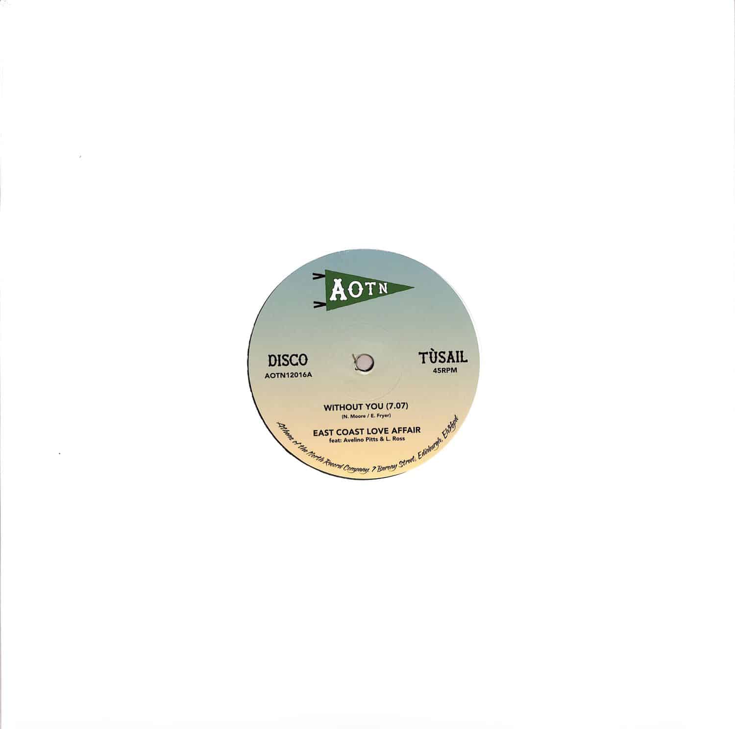 East Coast Love Affair & Mary Love Comer - WITHOUT YOU / COME OUT