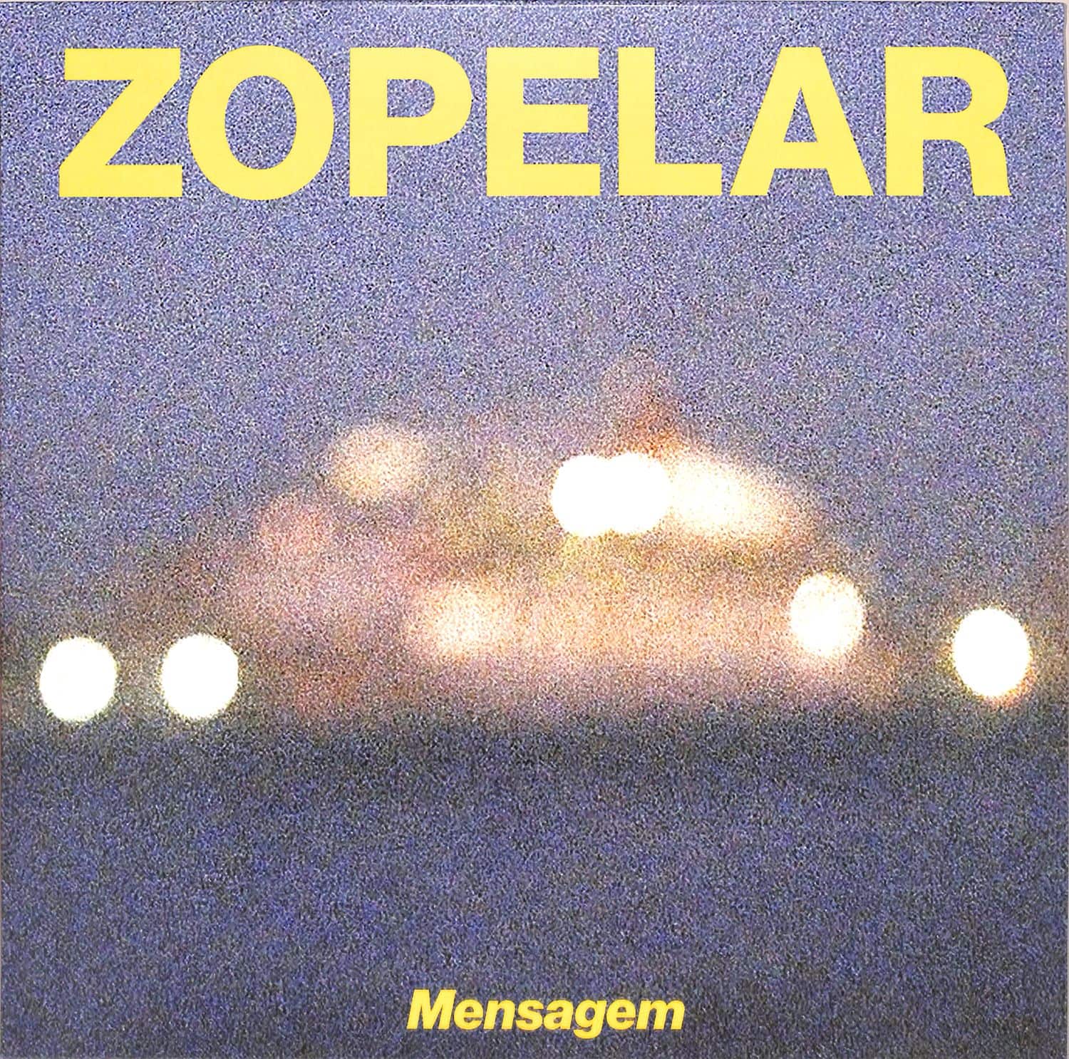 Zoepelar - MENSAGEM 
