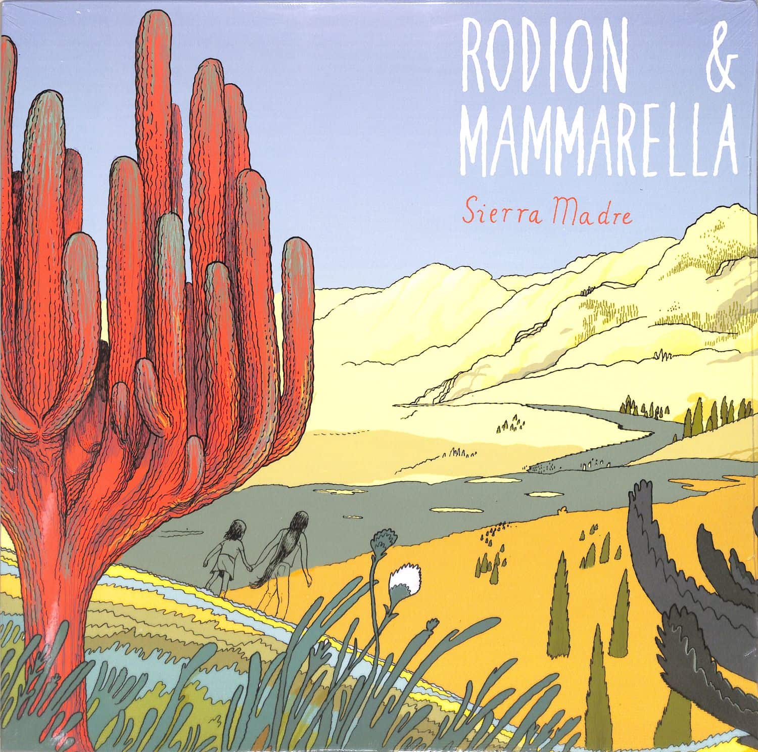 Rodion & Mammarella - SIERRA MADRE