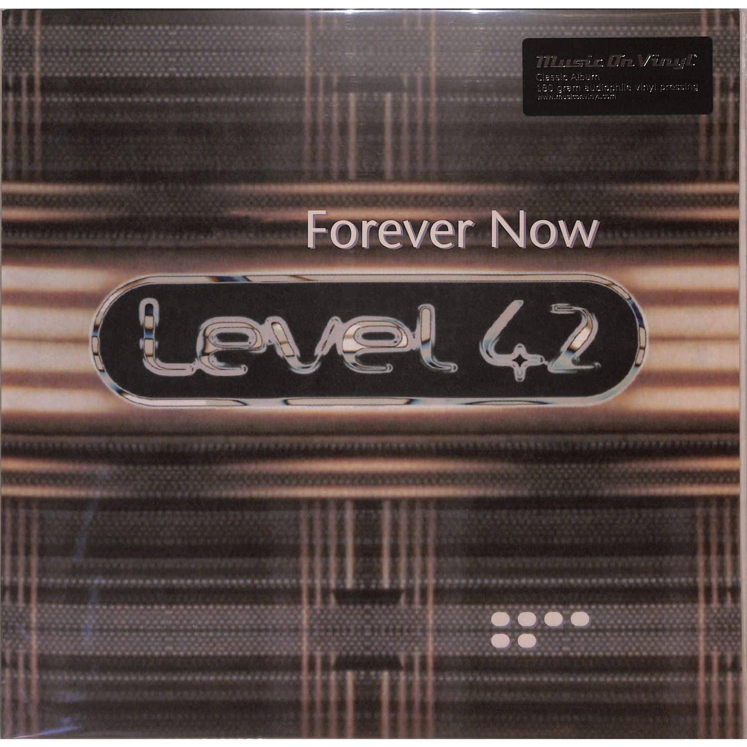 Level 42 - FOREVER NOW