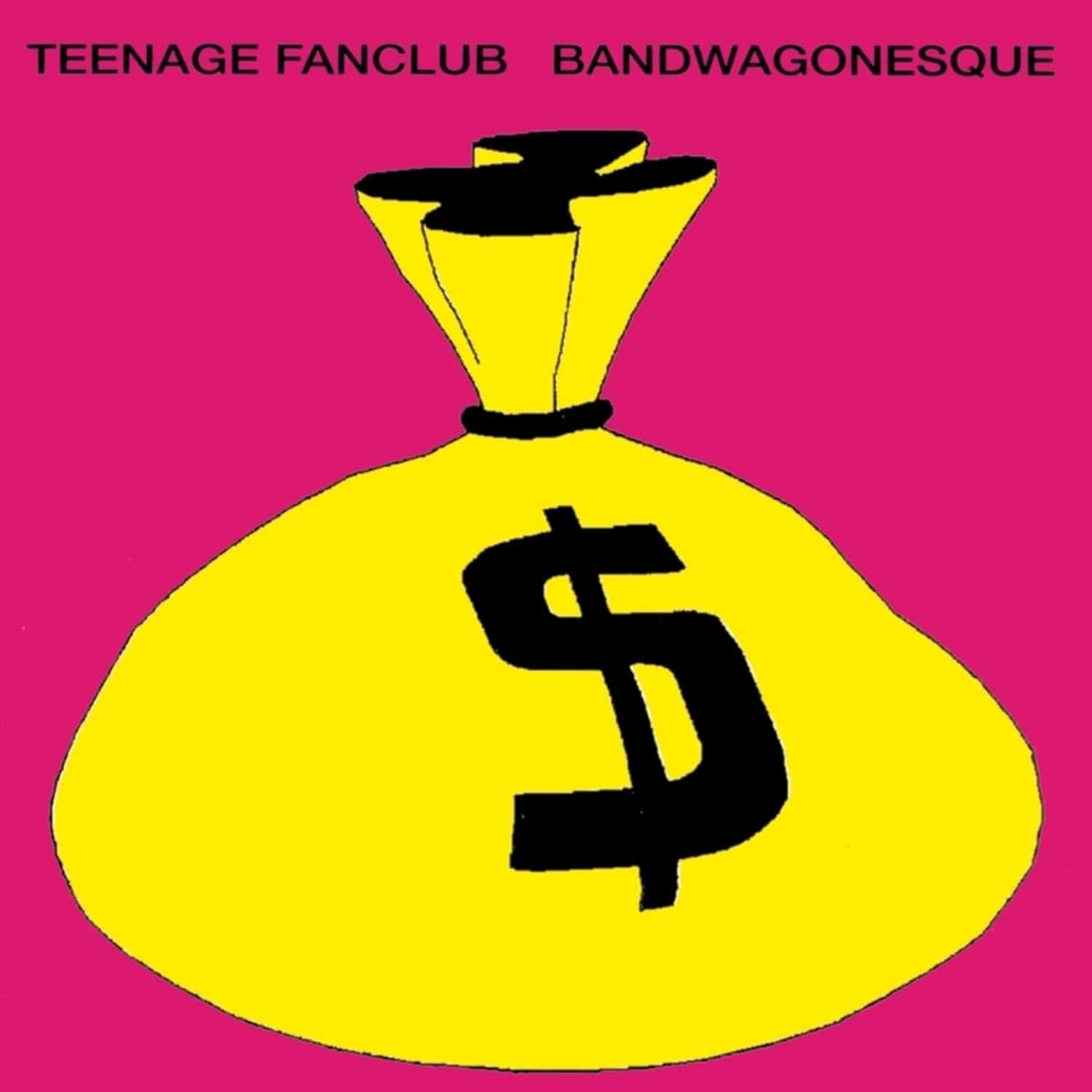 Teenage Fanclub - BANDWAGONESQUE 