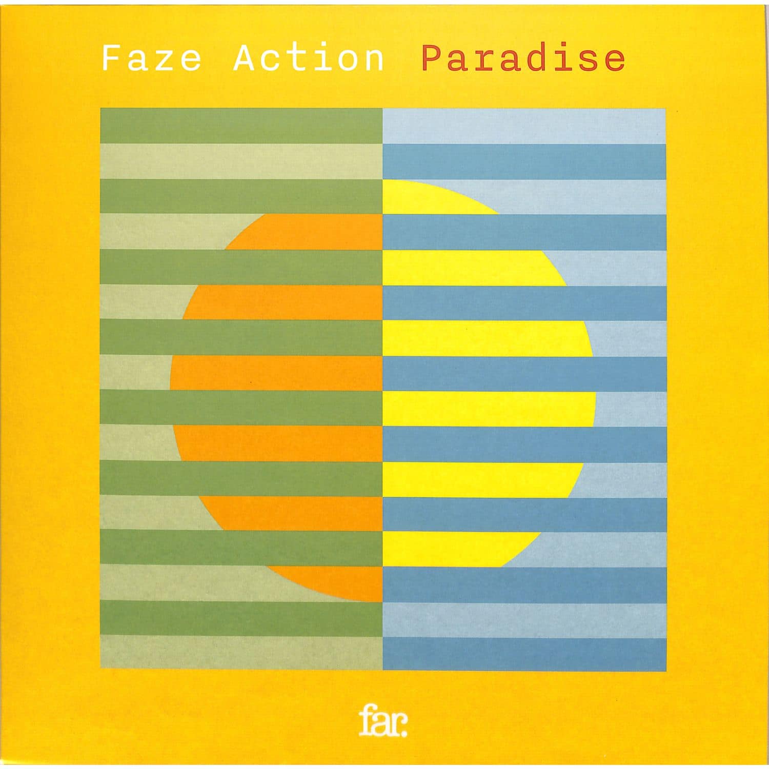 Faze Action / Rudys Midnight Machine - PARADISE