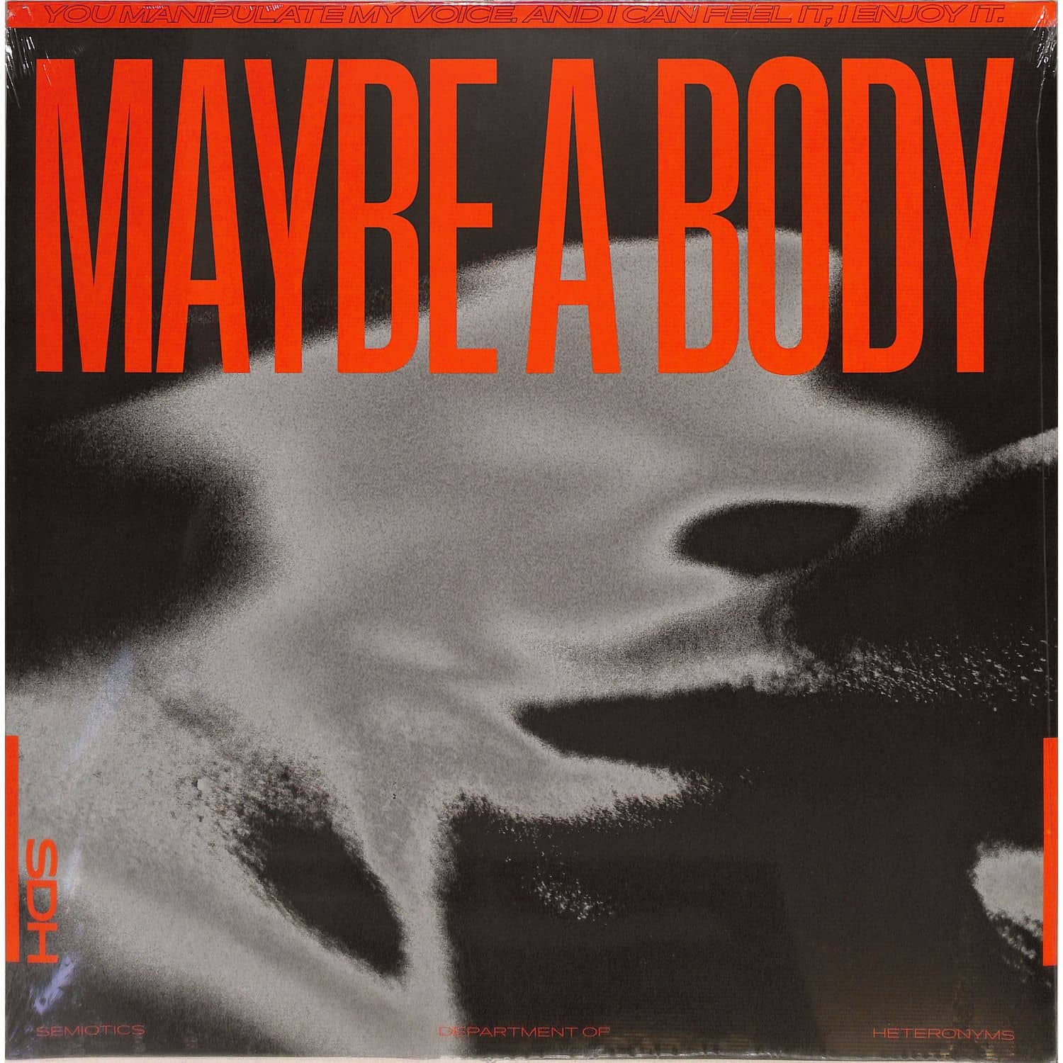 SDH - MAYBE A BODY EP