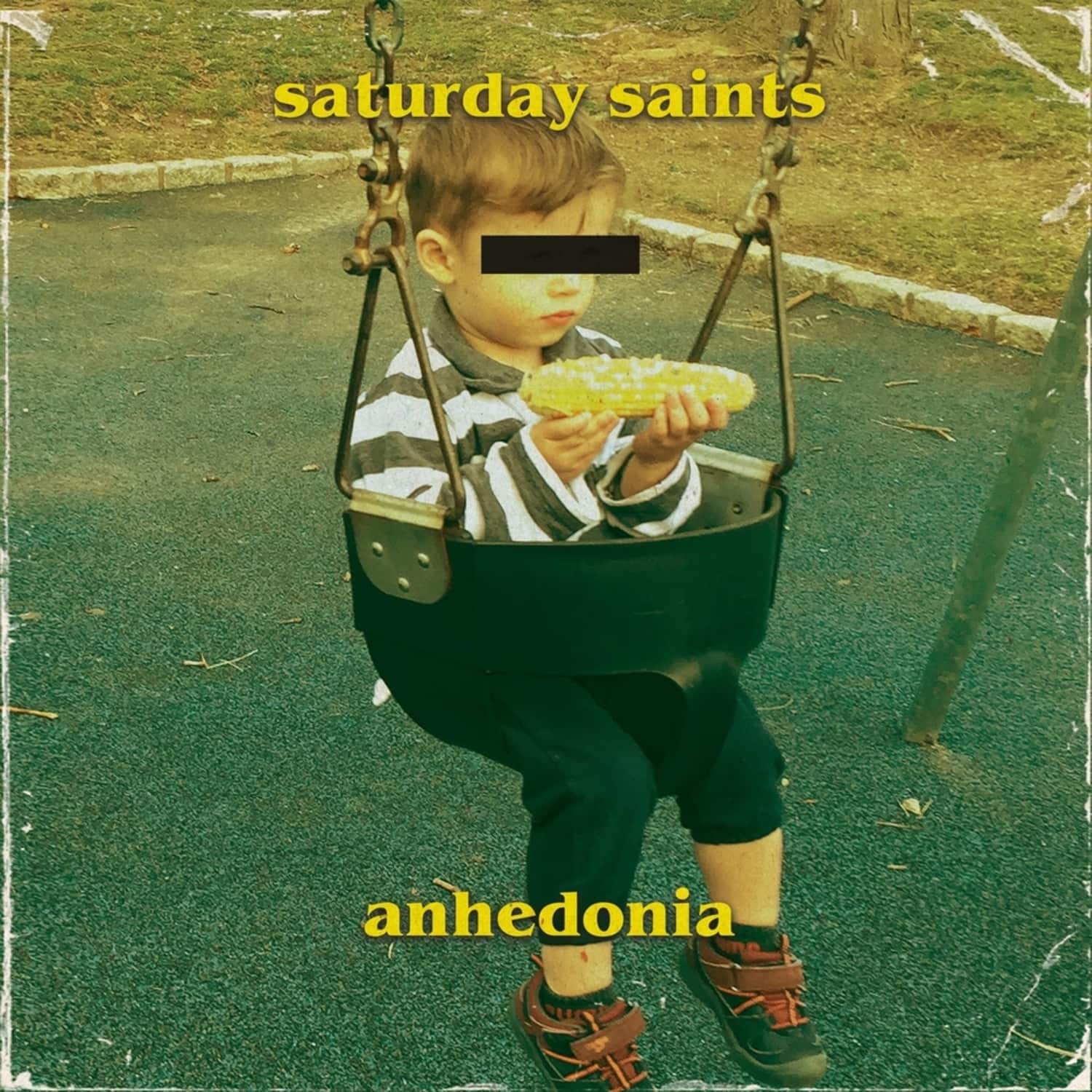 Saturday Saints - ANHEDONIA 