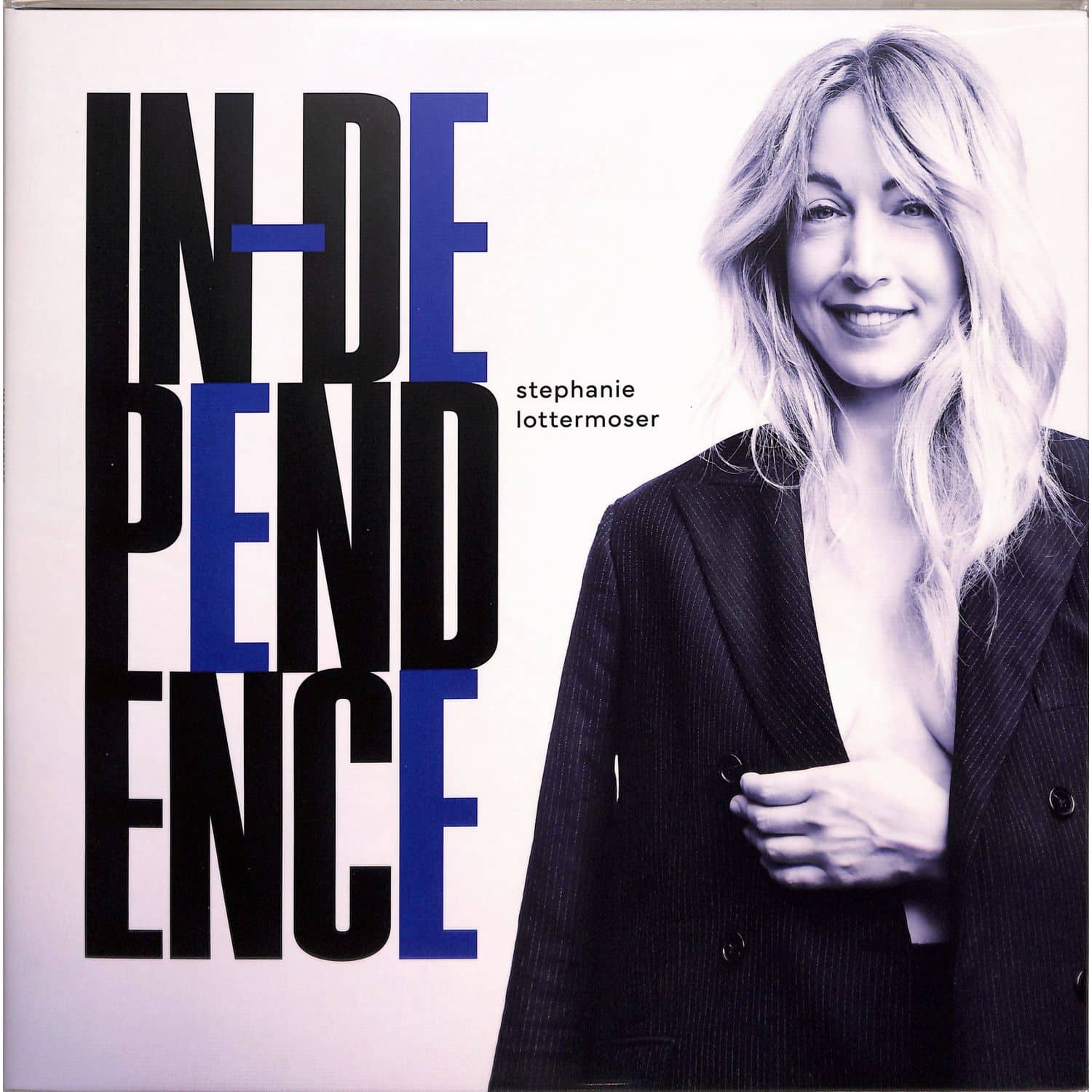 Stephanie Lottermoser - INDEPENDENCE 