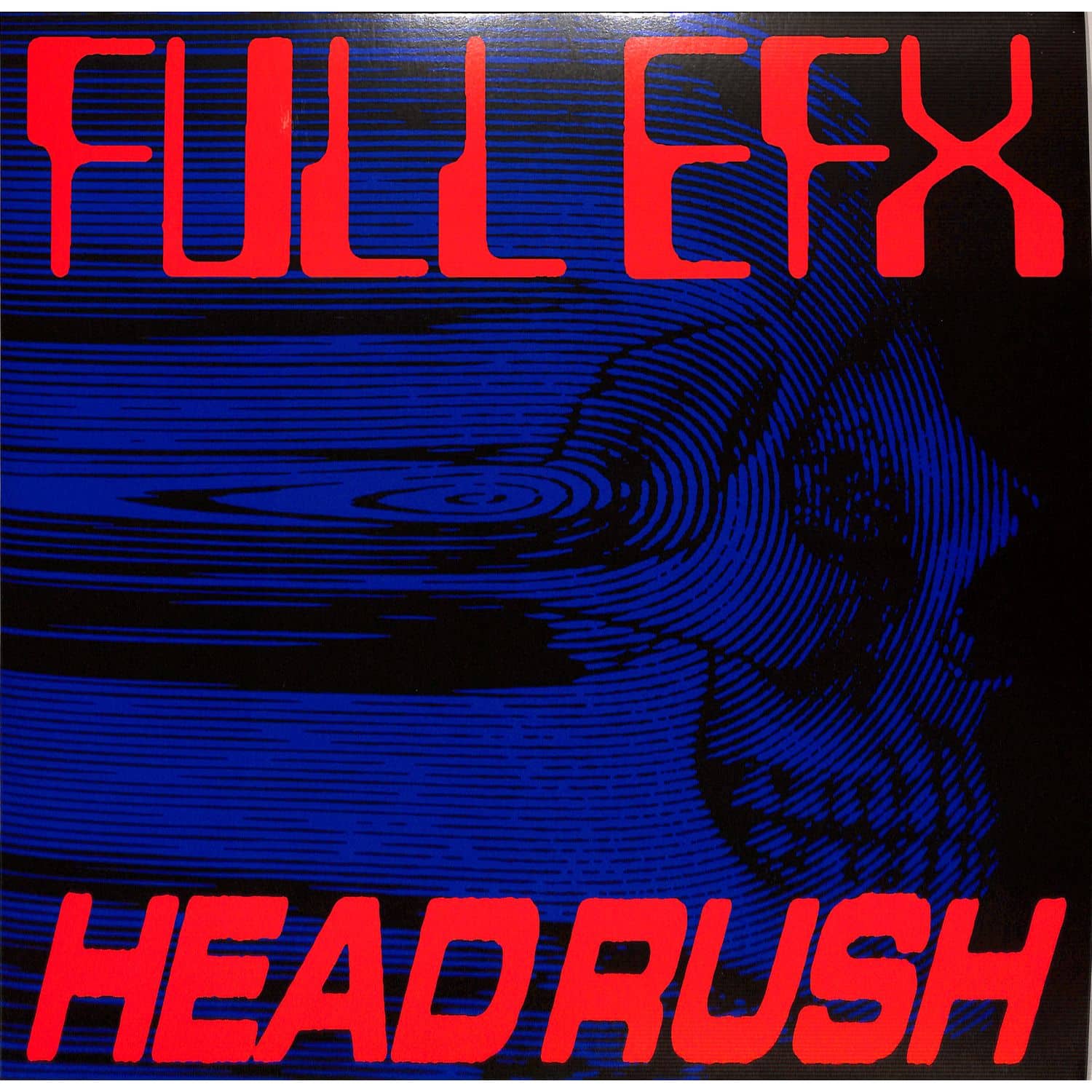 Full EFX - HEADRUSH 