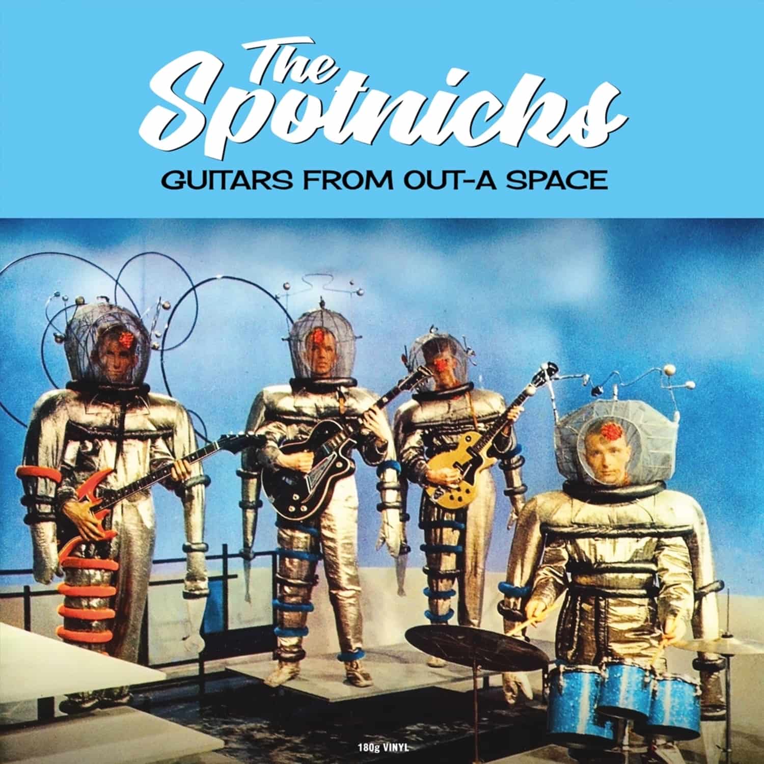 Spotnicks - GUITARS FROM OUT-A SPACE 