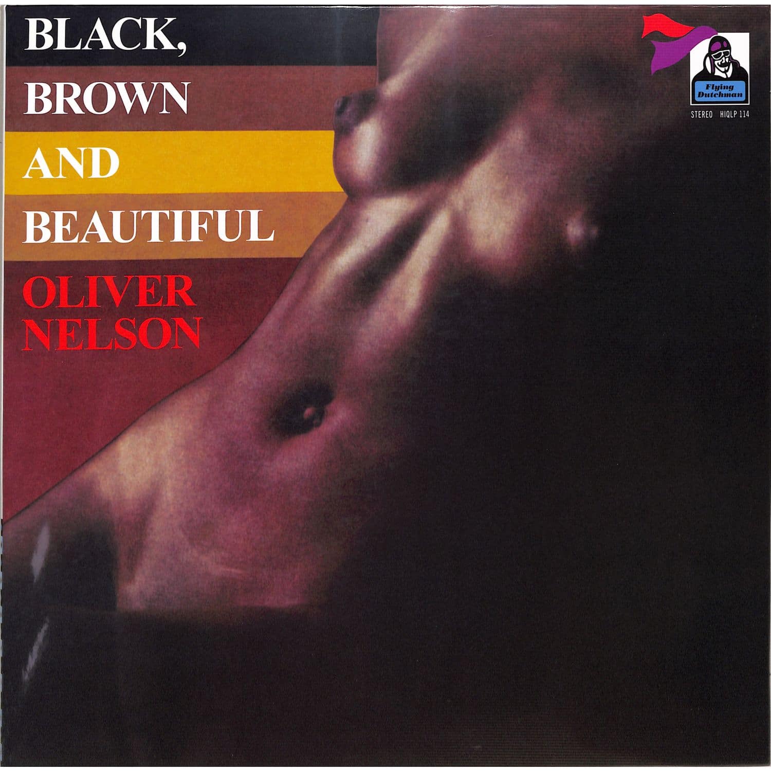 Oliver Nelson - BLACK, BROWN AND BEAUTIFUL 