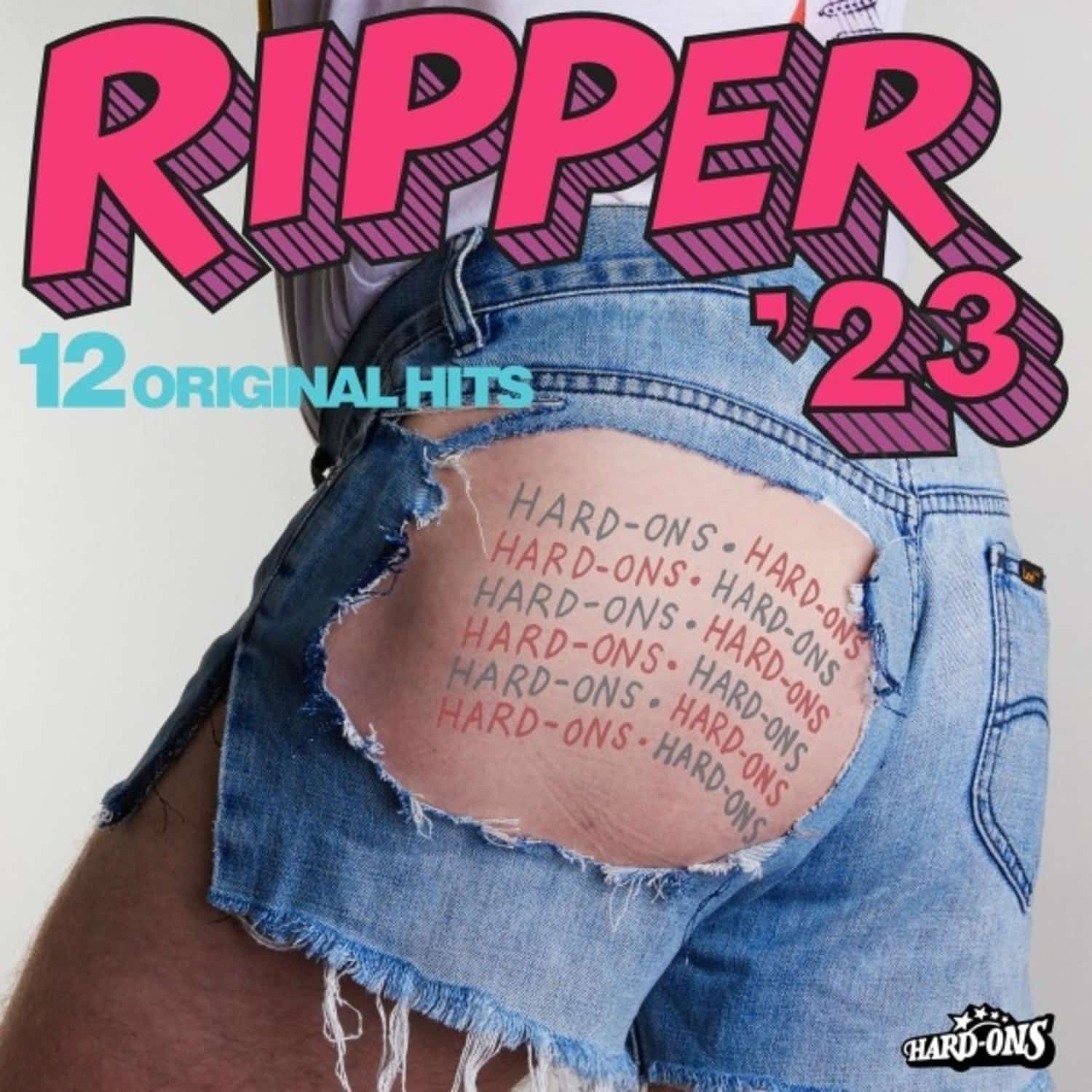 Hard-Ons - RIPPER 23 