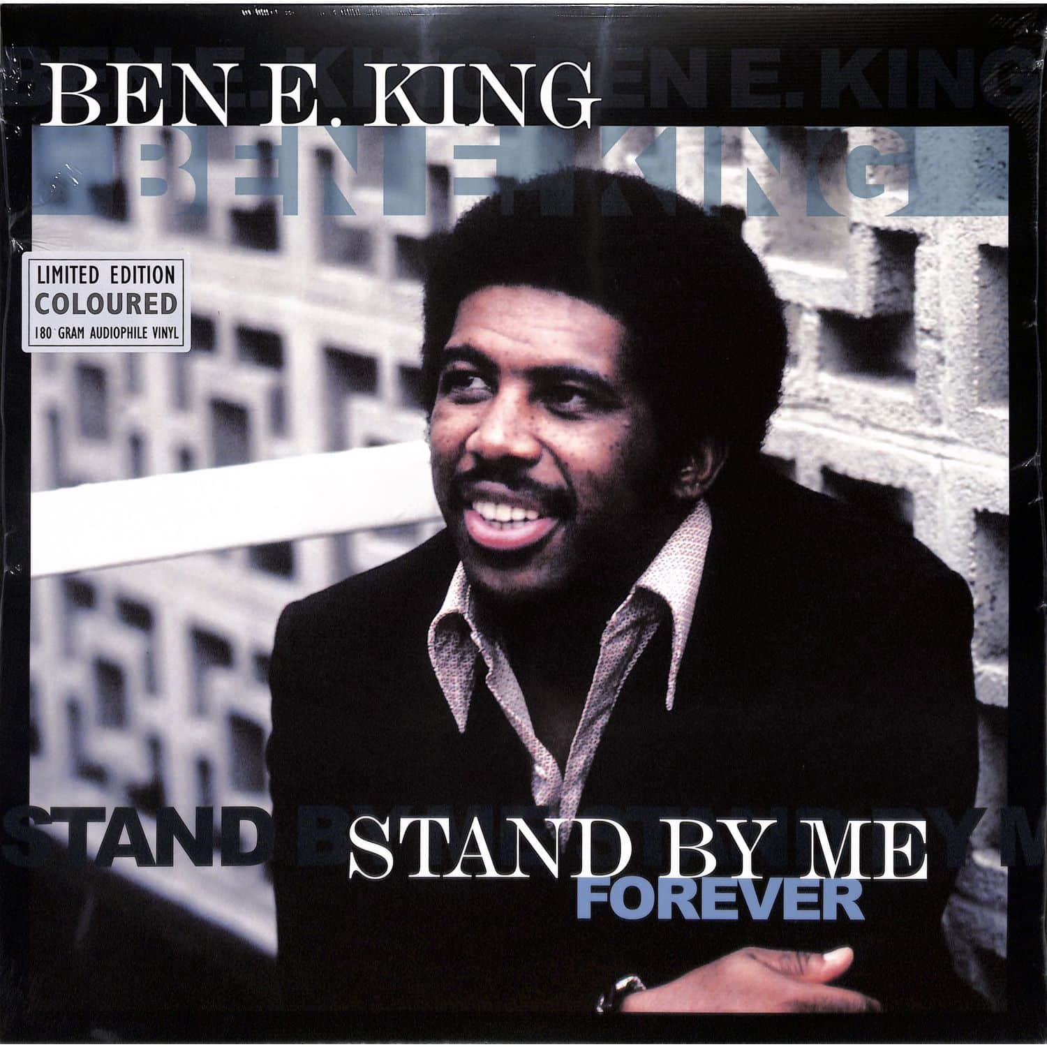 Ben E. King - STAND BY ME FOREVER 