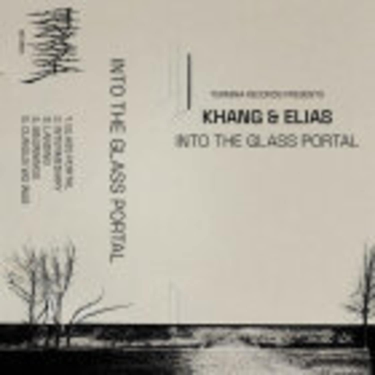 Khang & Elias - INTO THE GLASS PORTAL 