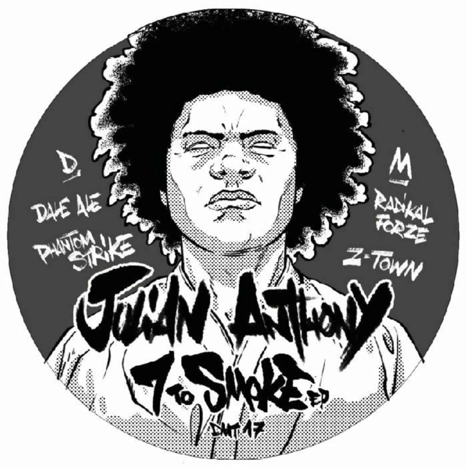 Julian Anthony - 7 TO SMOKE EP