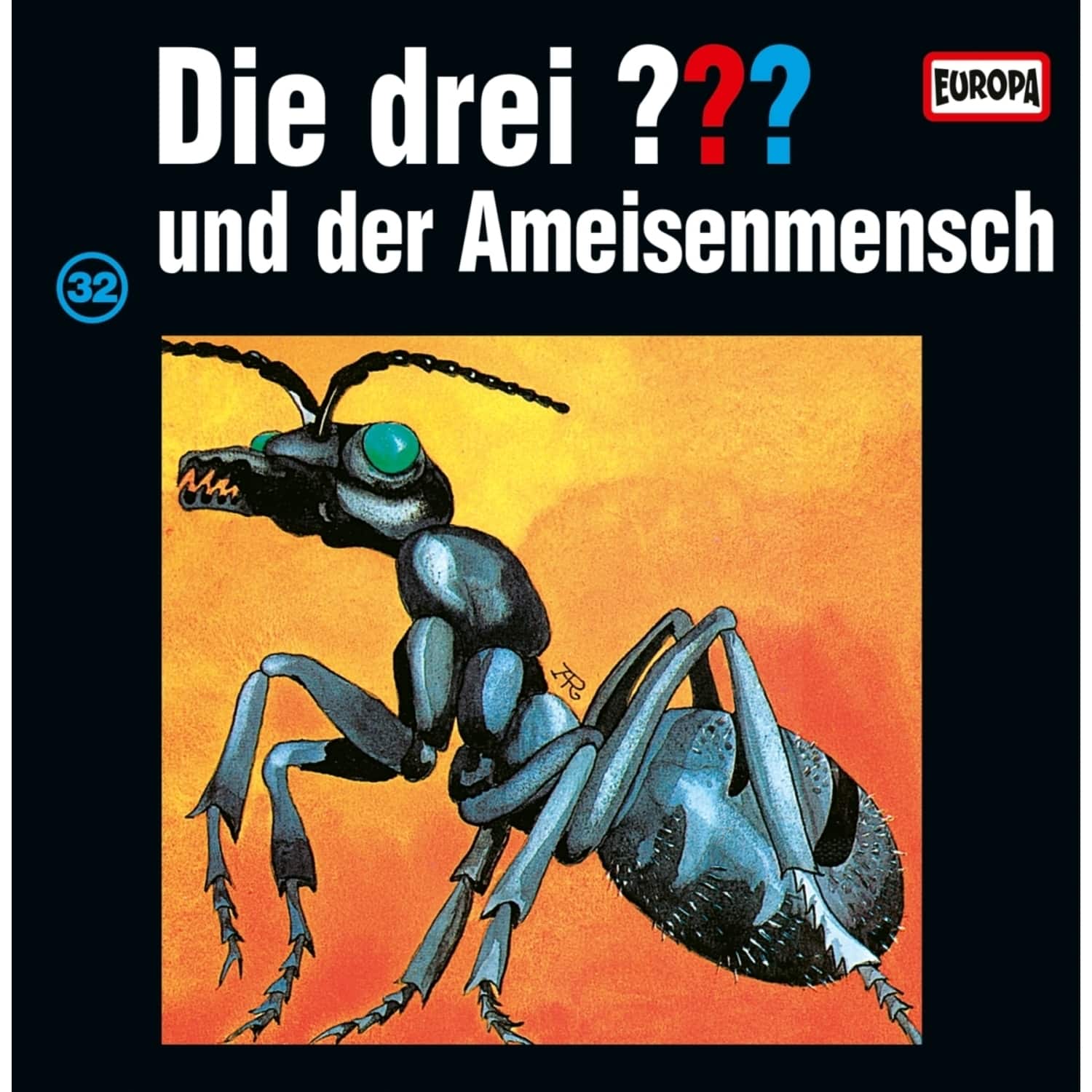 Die drei ??? - 032 / UND DER AMEISENMENSCH 