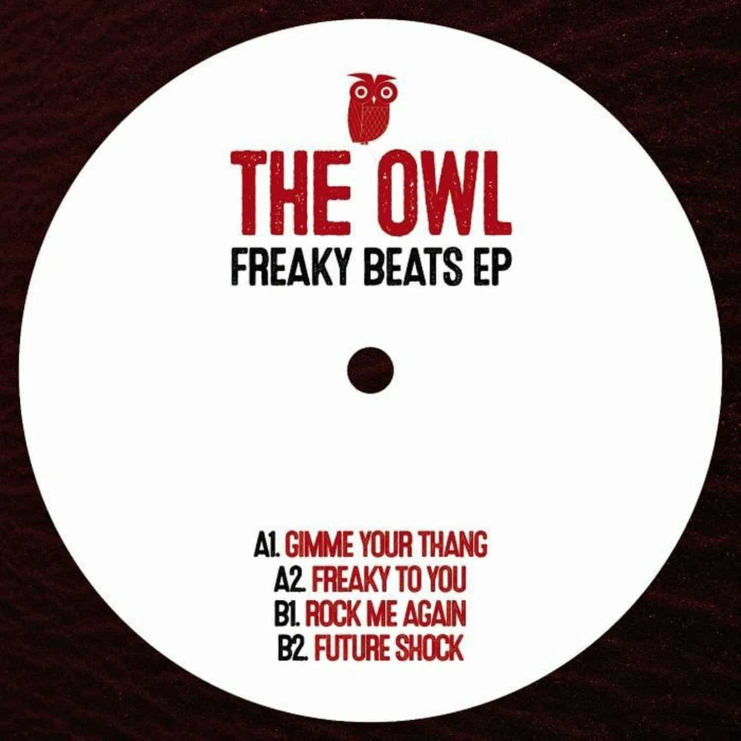 The Owl - FREAKY BEATS EP