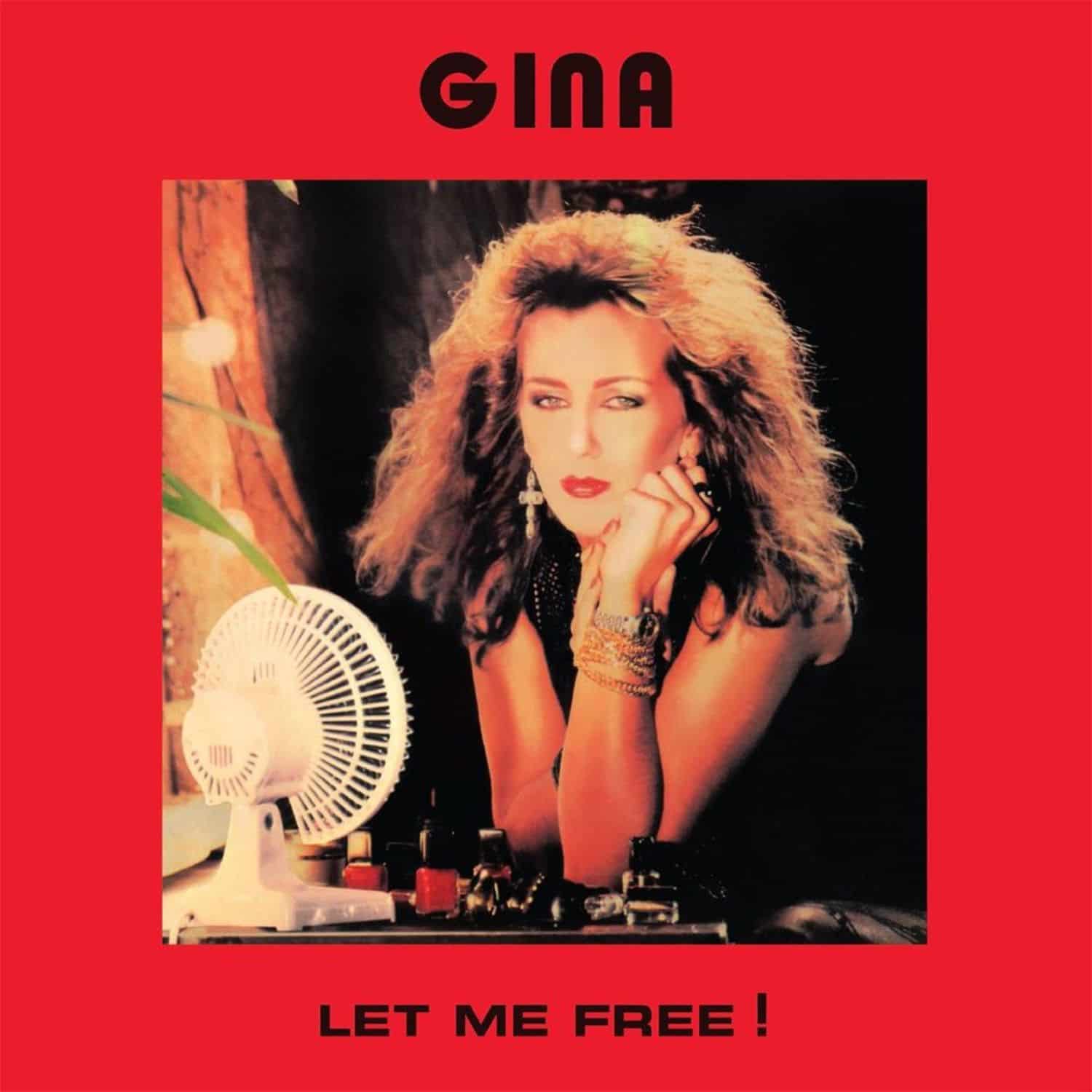 Gina - LET ME FREE!