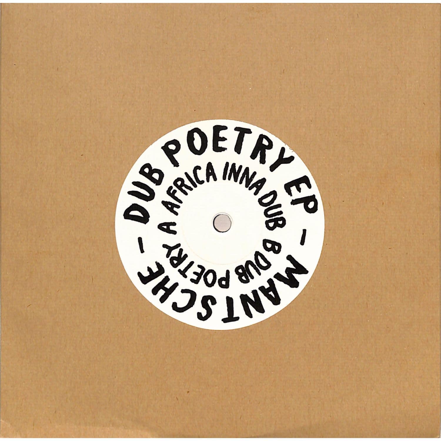 Mantsche - DUB POETRY EP 