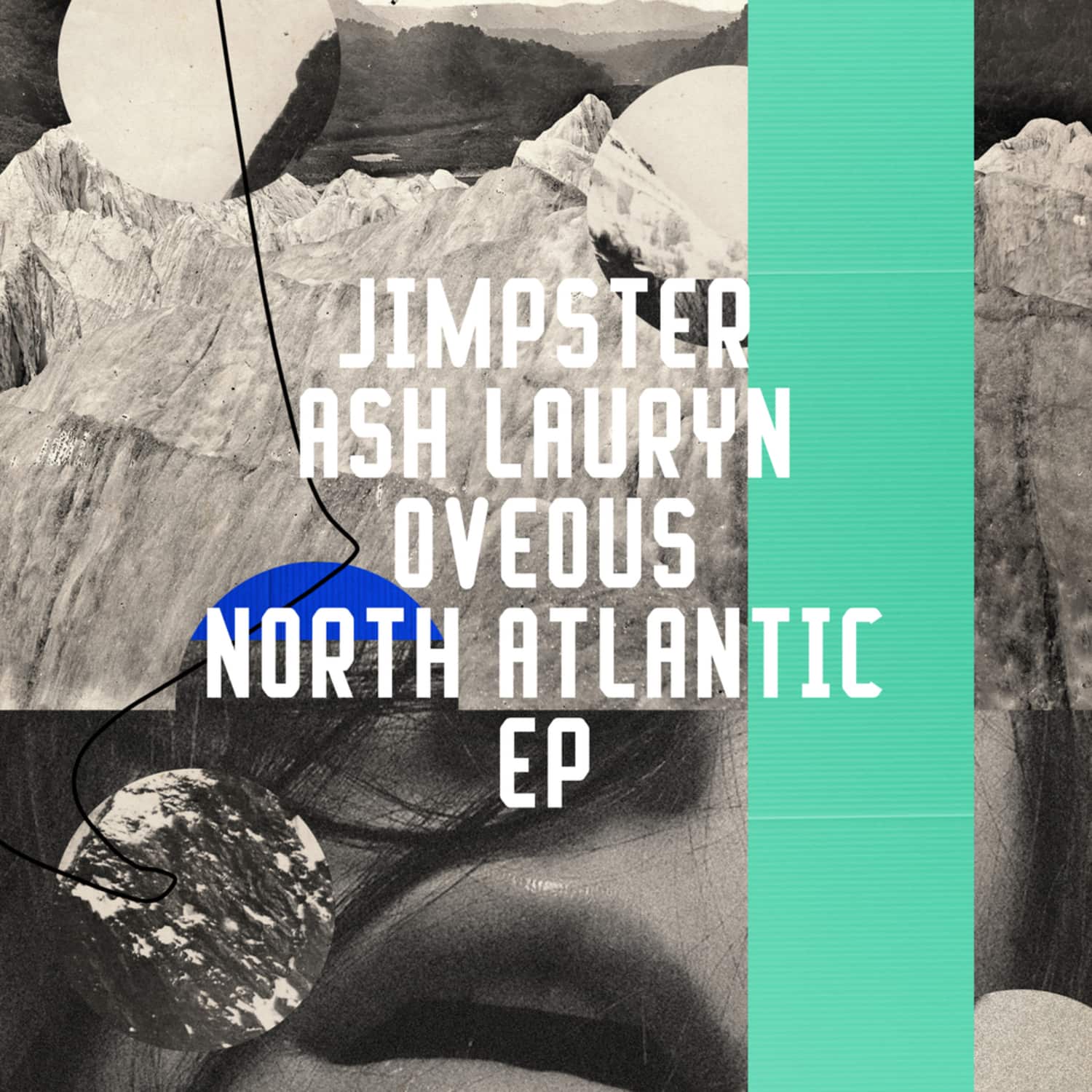 Jimpster, Ash Lauryn & OVEOUS - NORTH ATLANTIC EP