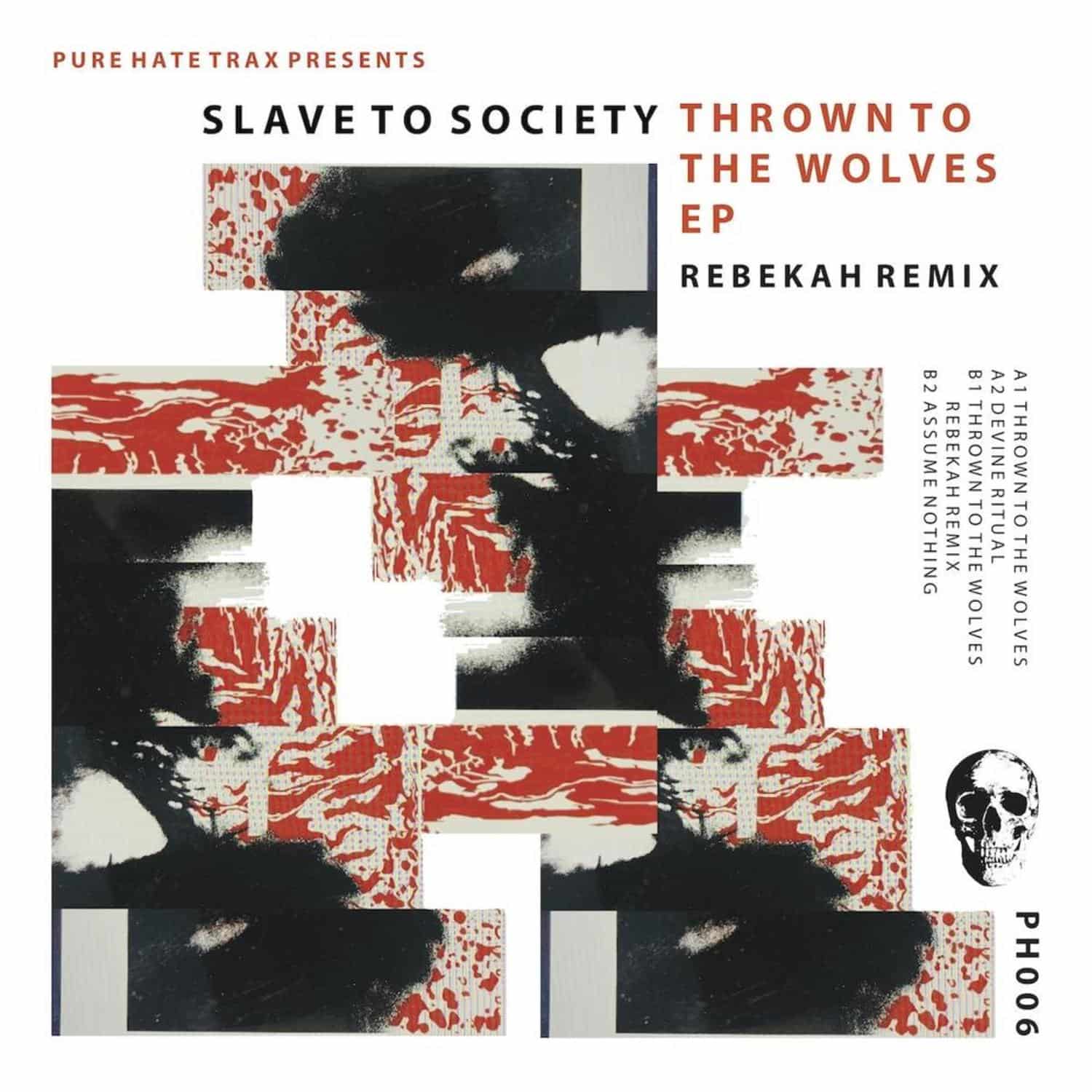 Slave To Society - THROWN TO THE WOLVES EP
