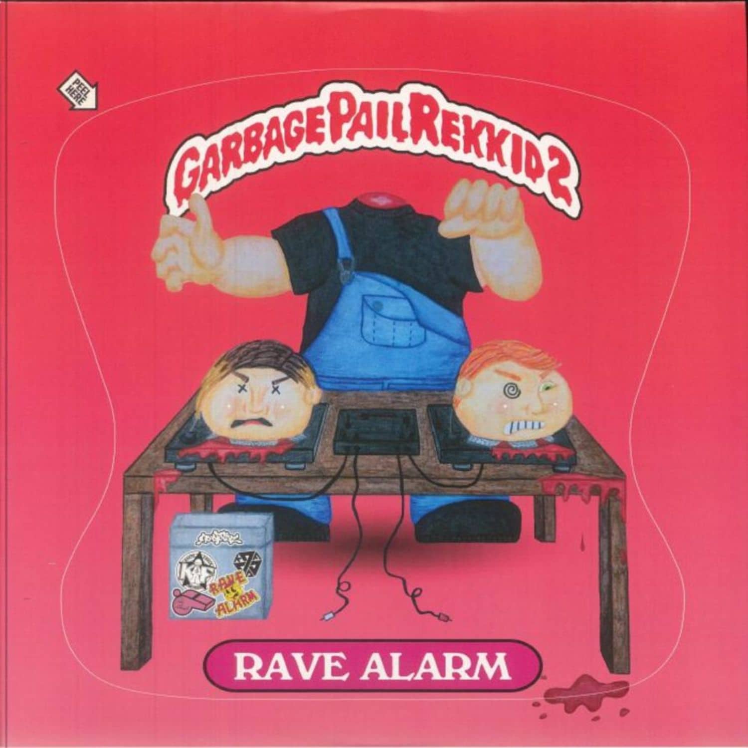 Rave Alarm - GARBAGE PAIL REKKID 2 
