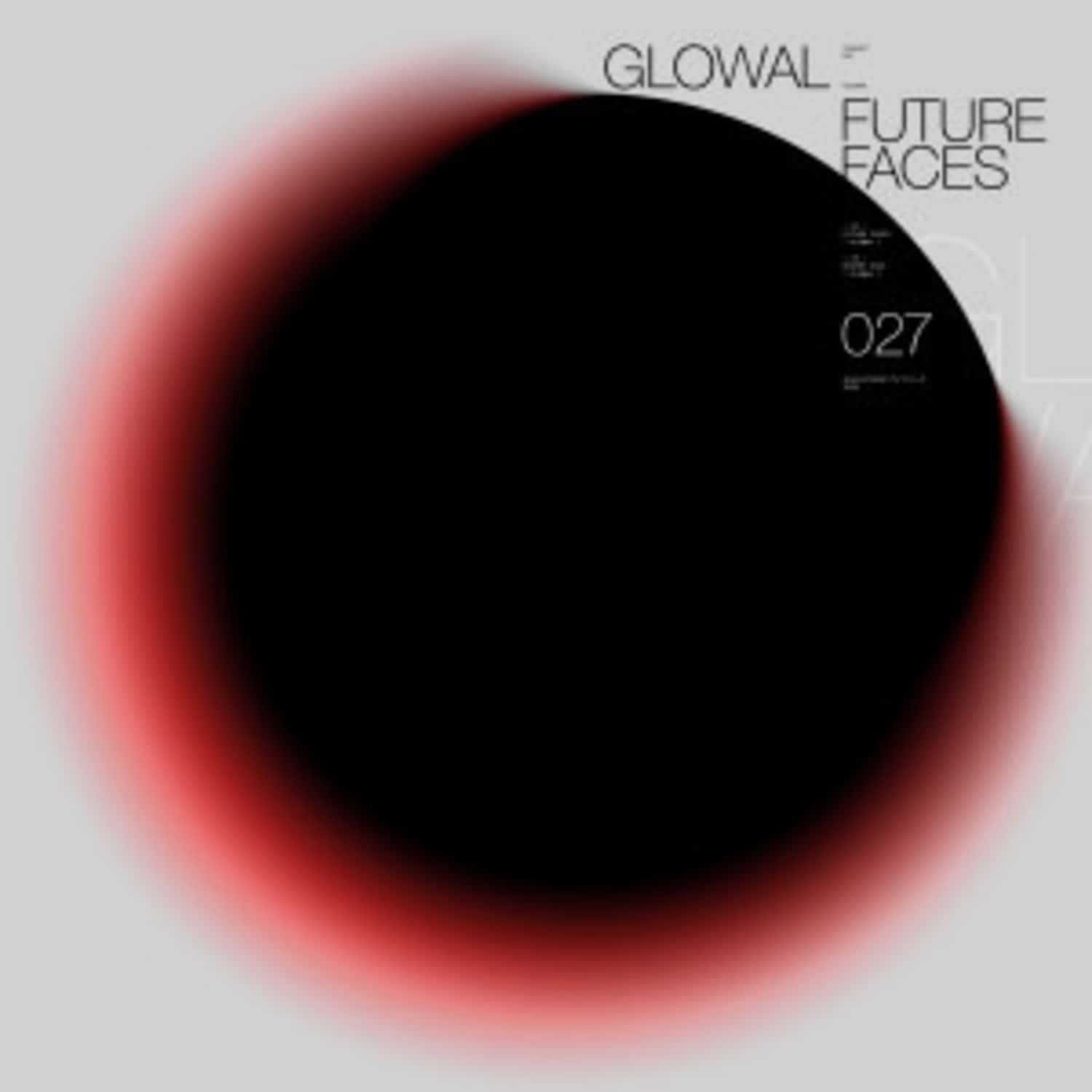 Glowal - FUTURE FACES