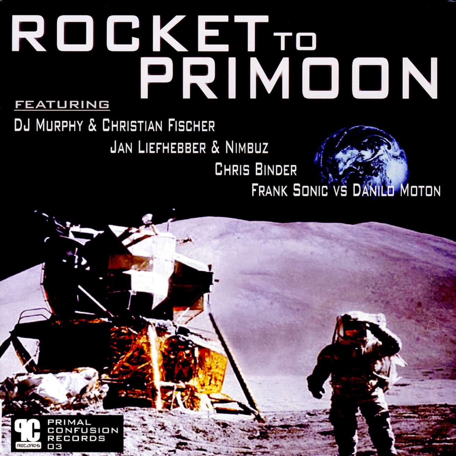 DJ Murphy & Christian Fischer & Jan Liefhebber - ROCKET TO PRIMOON EP