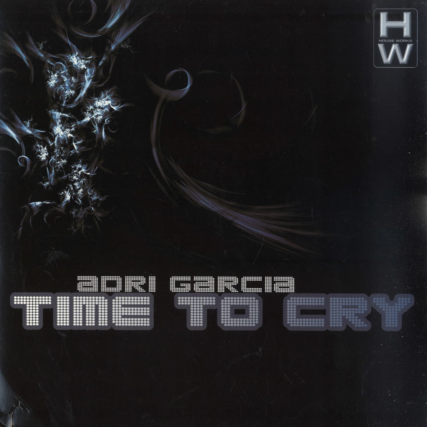 Adri Garcia - TIME TO CRY