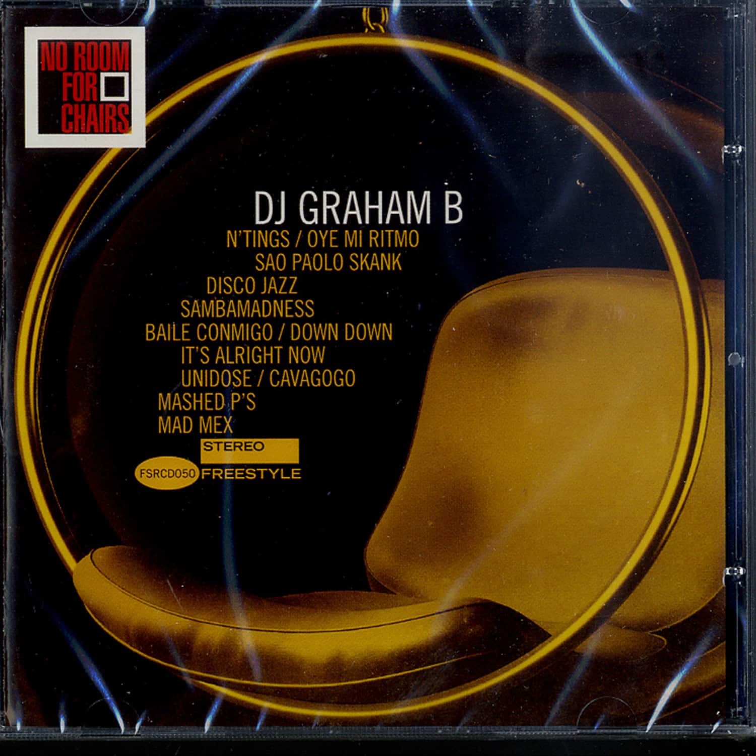 DJ Graham B - NO ROOM FOR CHAIRS 